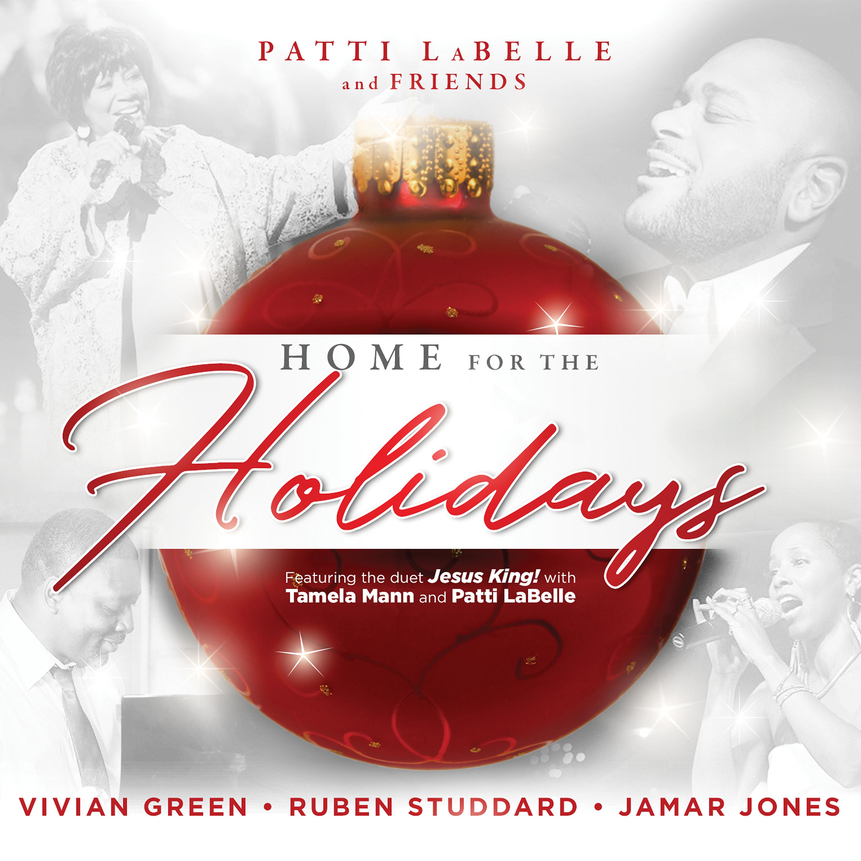 Постер альбома Patti Labelle and Friends: Home for the Holidays