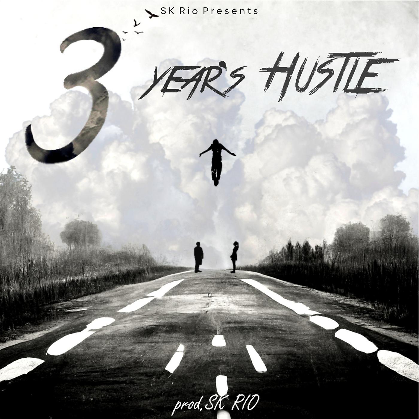 Постер альбома 3 Year's Hustle