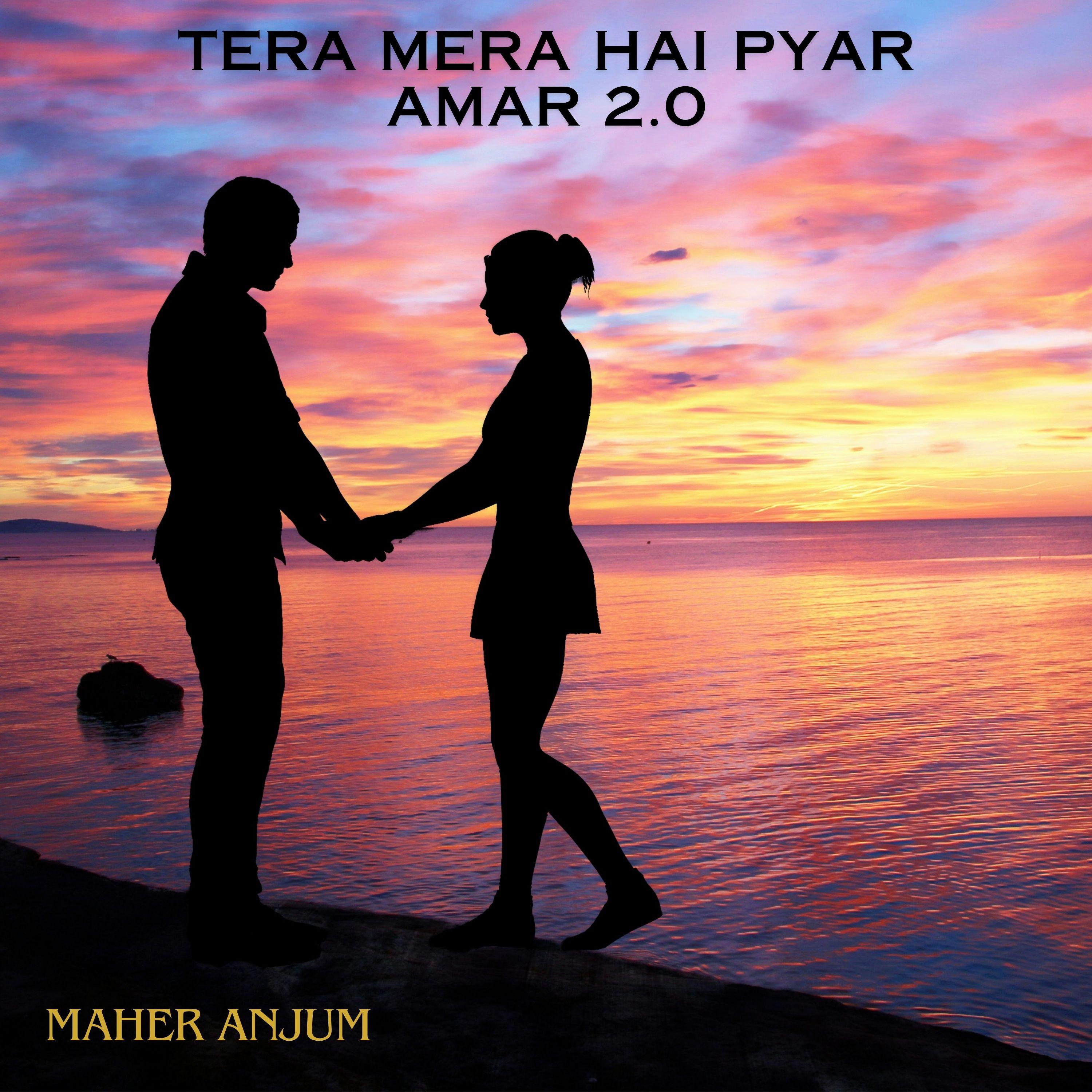 Постер альбома Tera Mera Hai Pyar Amar 2.0
