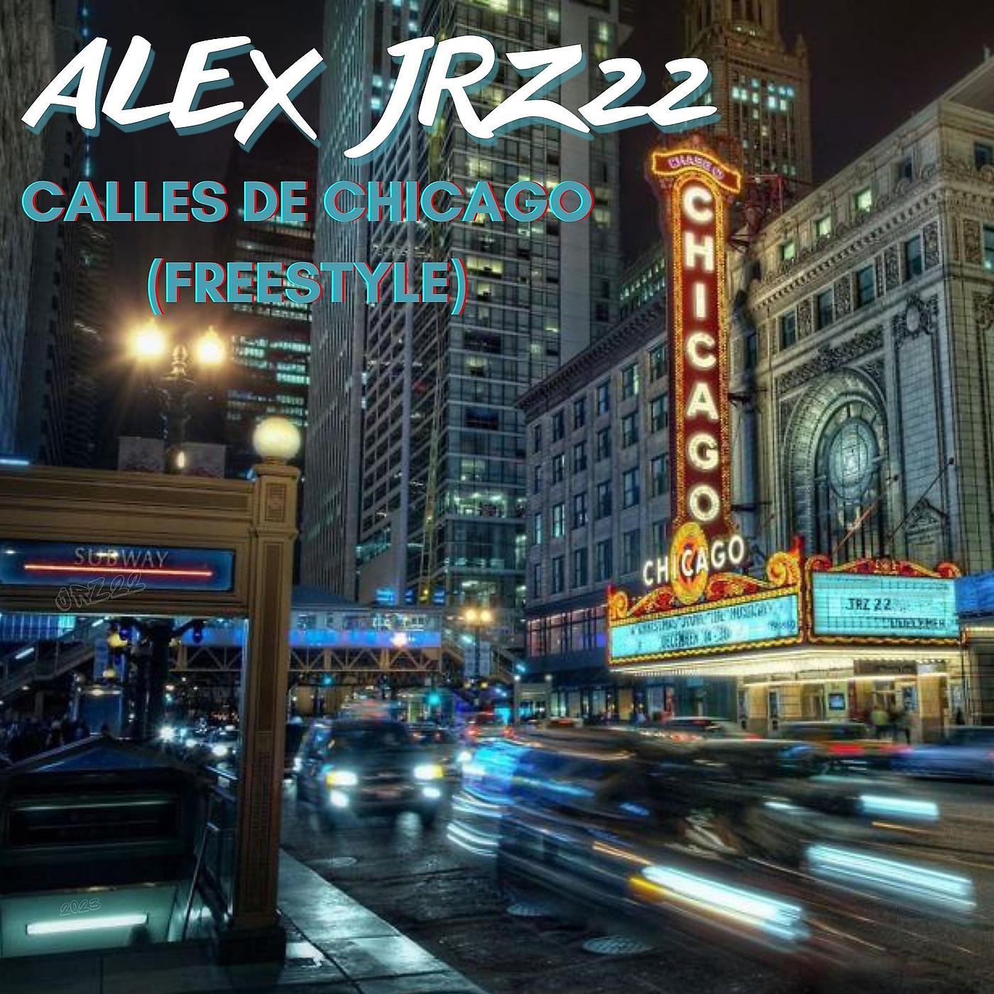 Постер альбома Calles De Chicago (Freestyle)