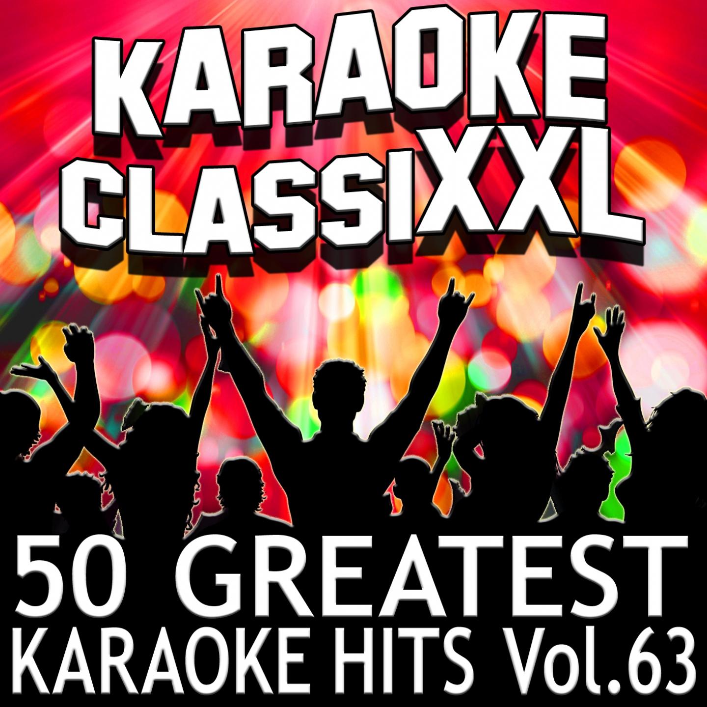 Постер альбома 50 Greatest Karaoke Hits, Vol. 63
