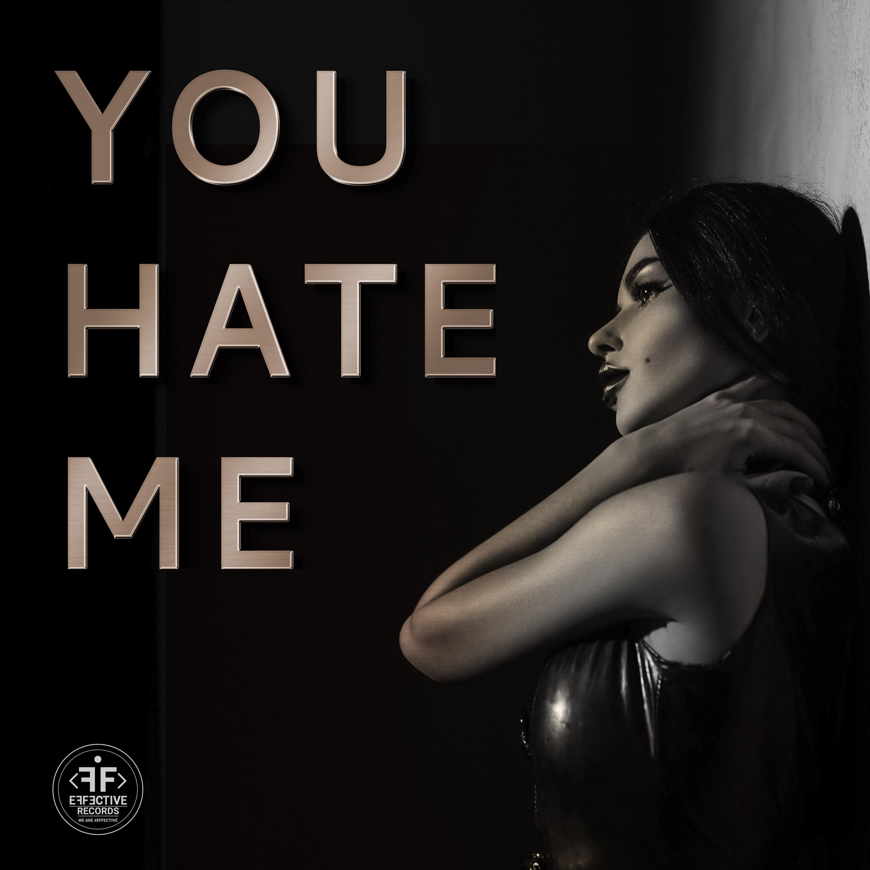 Постер альбома You Hate Me