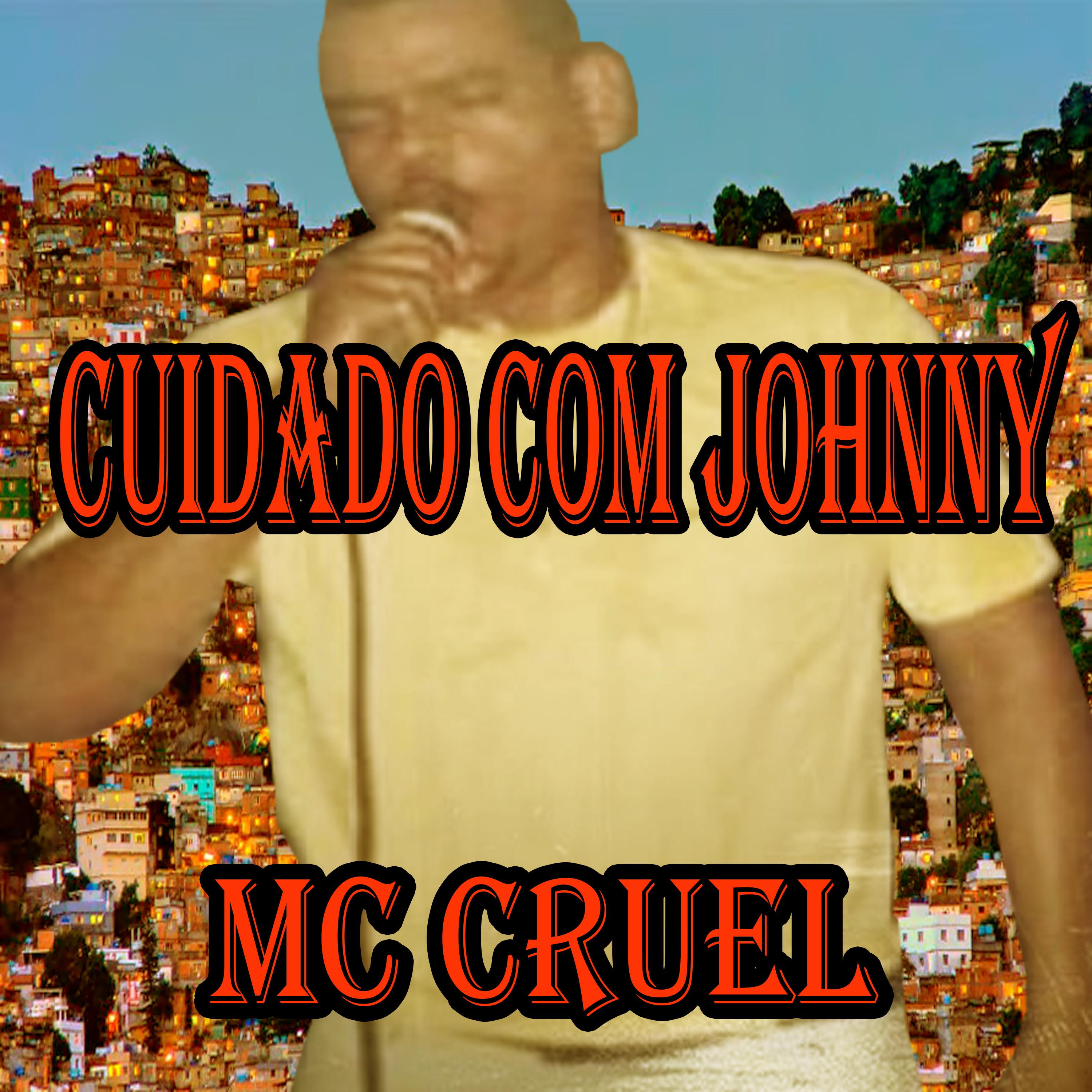 Постер альбома Cuidado Com Johnny