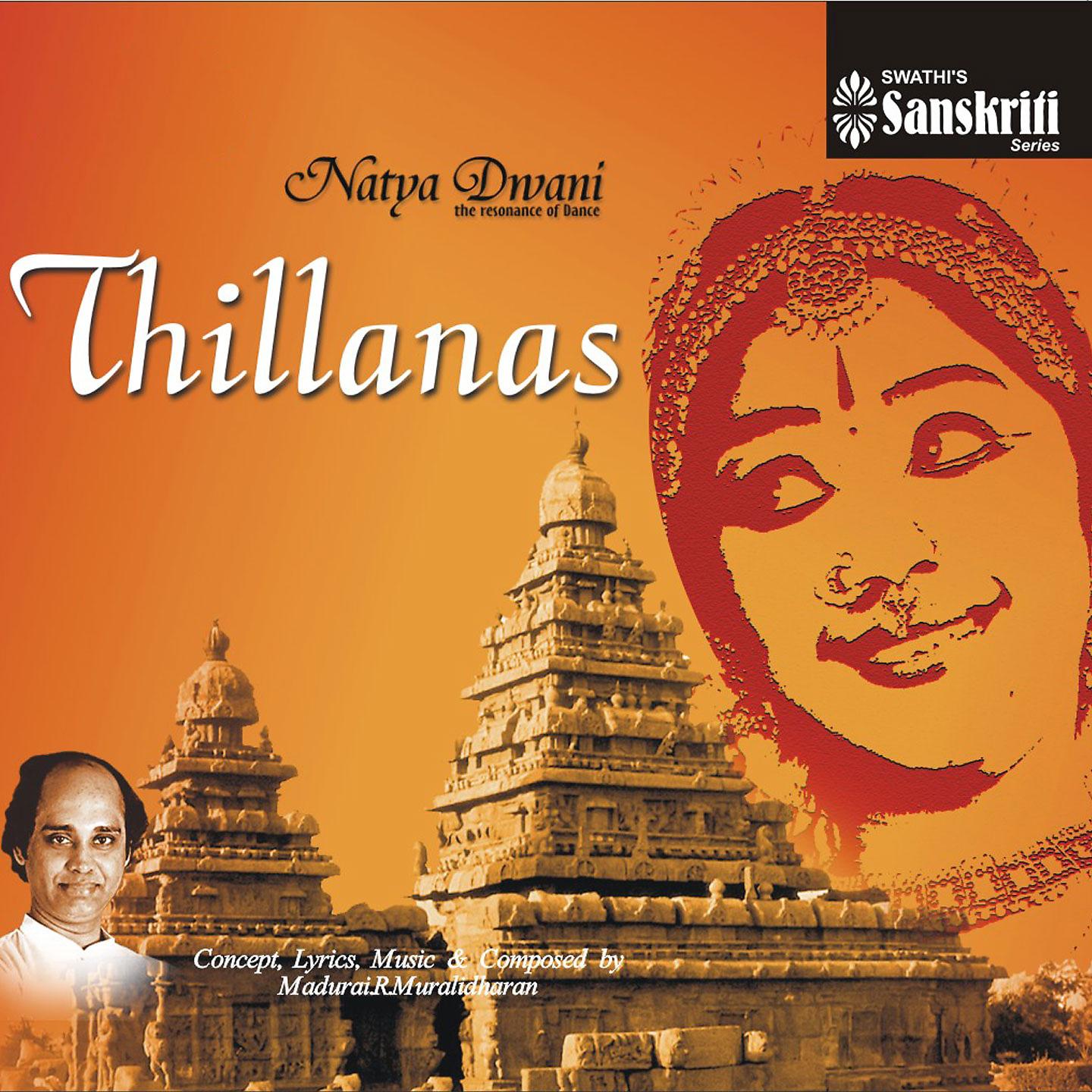 Постер альбома Natya Dwani - Thillanas