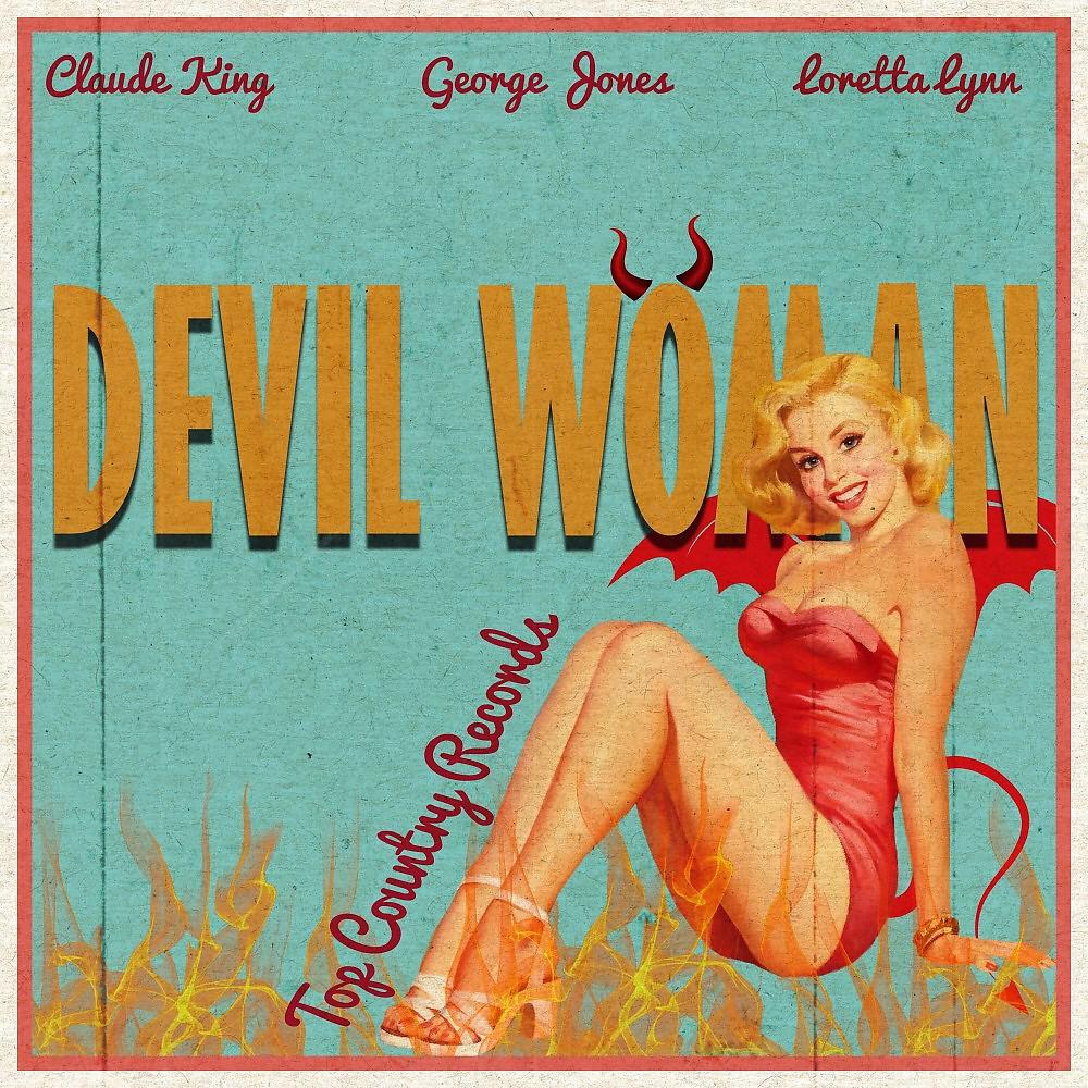 Постер альбома Devil Woman (Top Country Records)