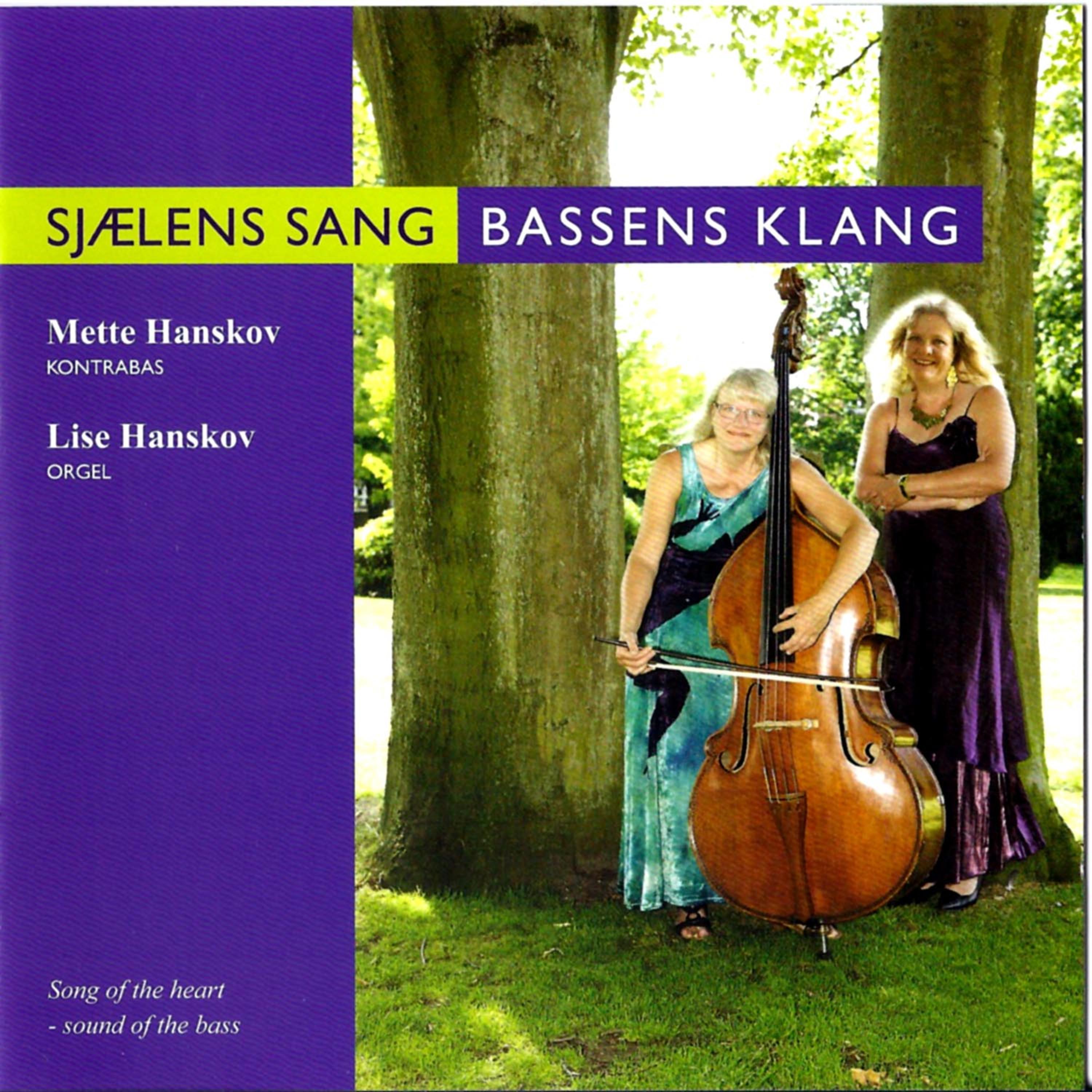 Постер альбома Mette & Lise Hanskov - Sjælens Sang Bassens Klang