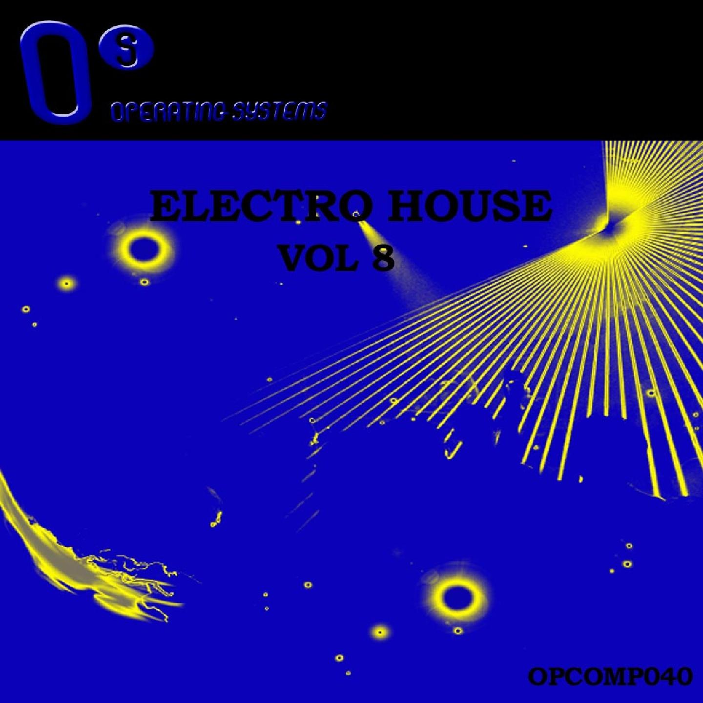 Постер альбома Operating System Electro House, Vol. 8