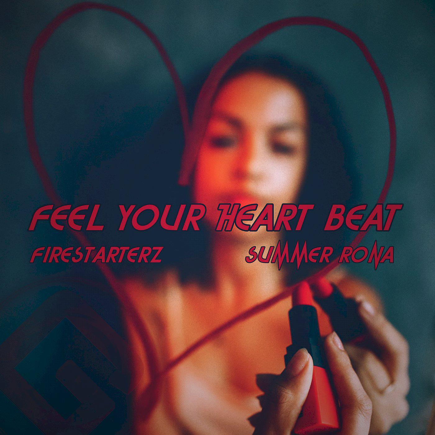 Постер альбома Feel Your Heart Beat