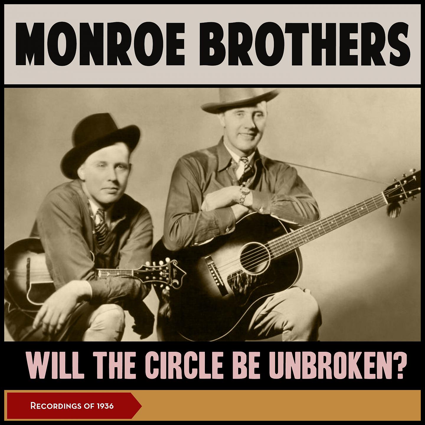 Постер альбома Will The Circle Be Unbroken?