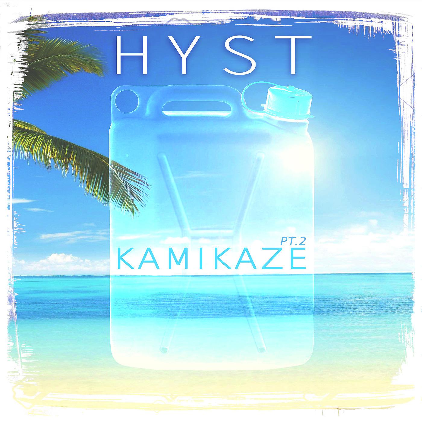 Постер альбома Kamikaze, Pt. 2