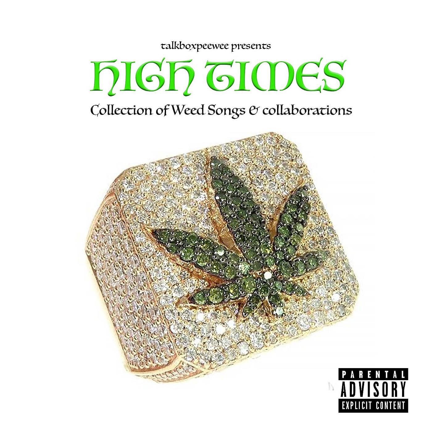 Постер альбома High Times - Collection of Weed Songs & Collaborations