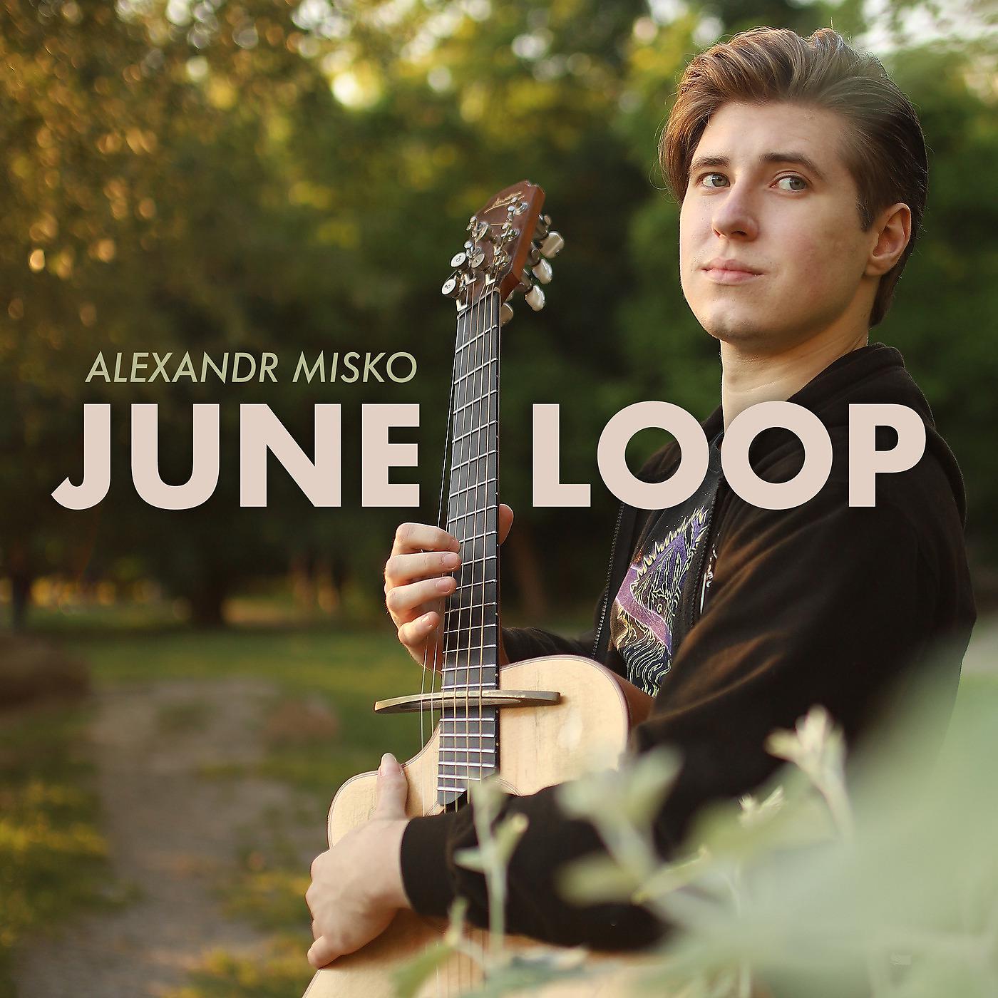Постер альбома June Loop