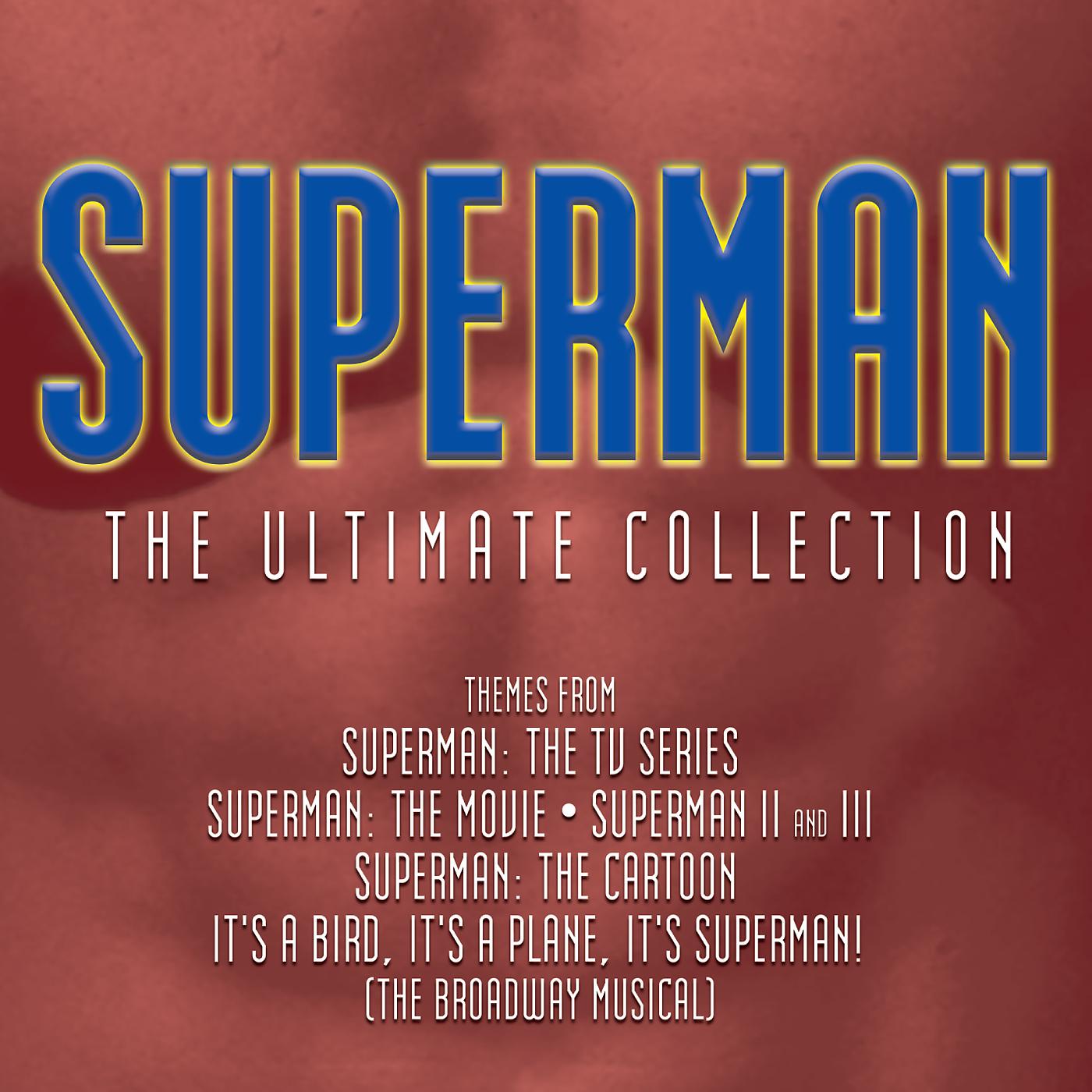 Постер альбома Superman: The Ultimate Collection