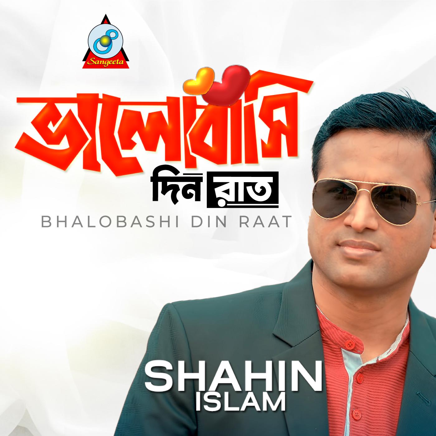 Постер альбома Bhalobashi Din Raat
