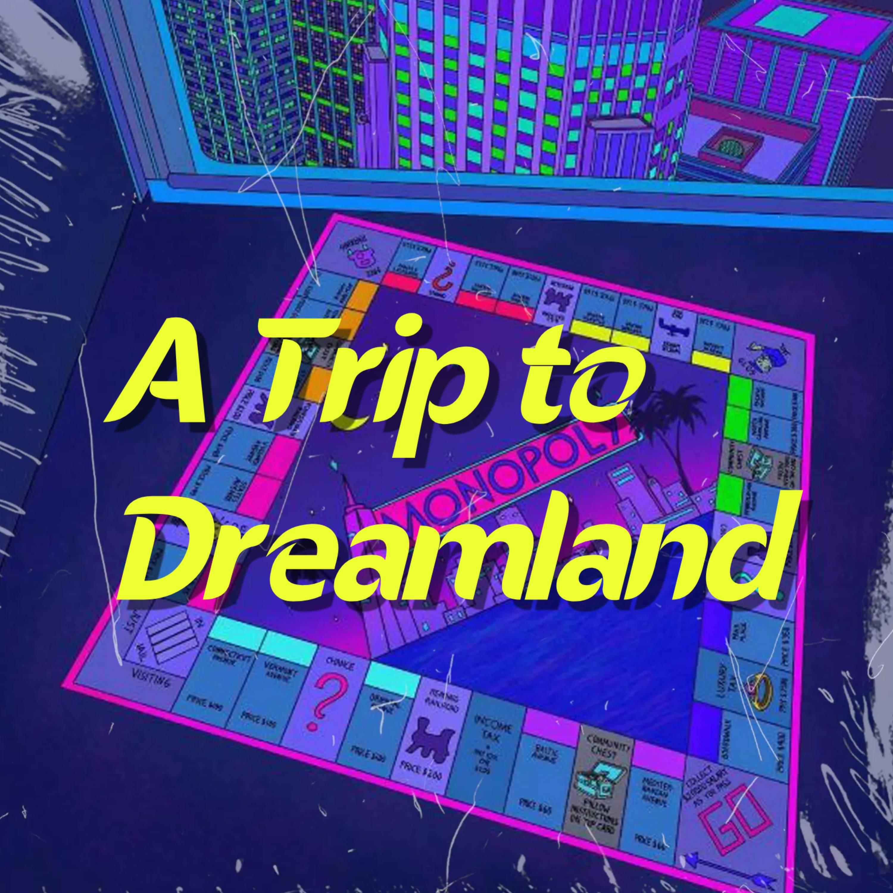Постер альбома A Trip to Dreamland