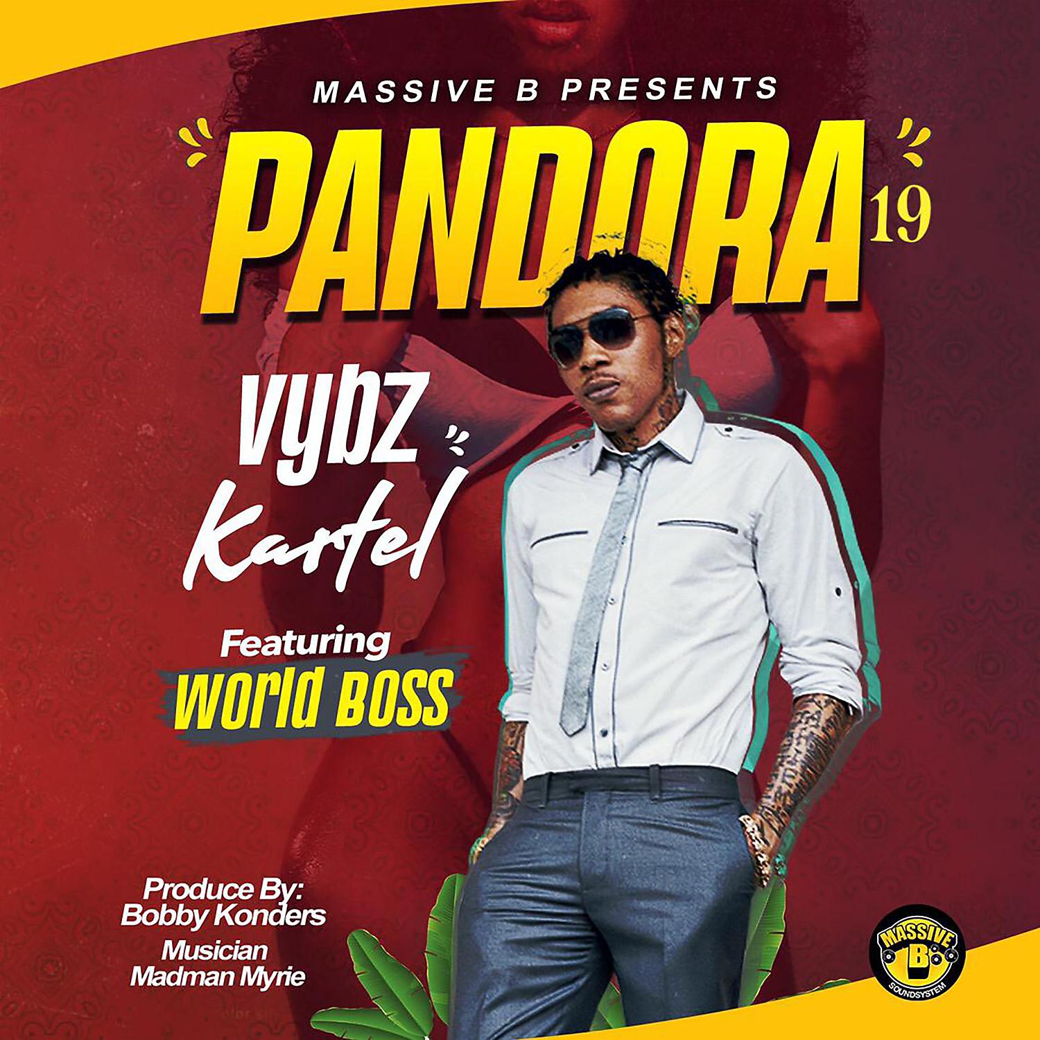 Постер альбома Massive B Presents: Pandora 19 (feat. World Boss)