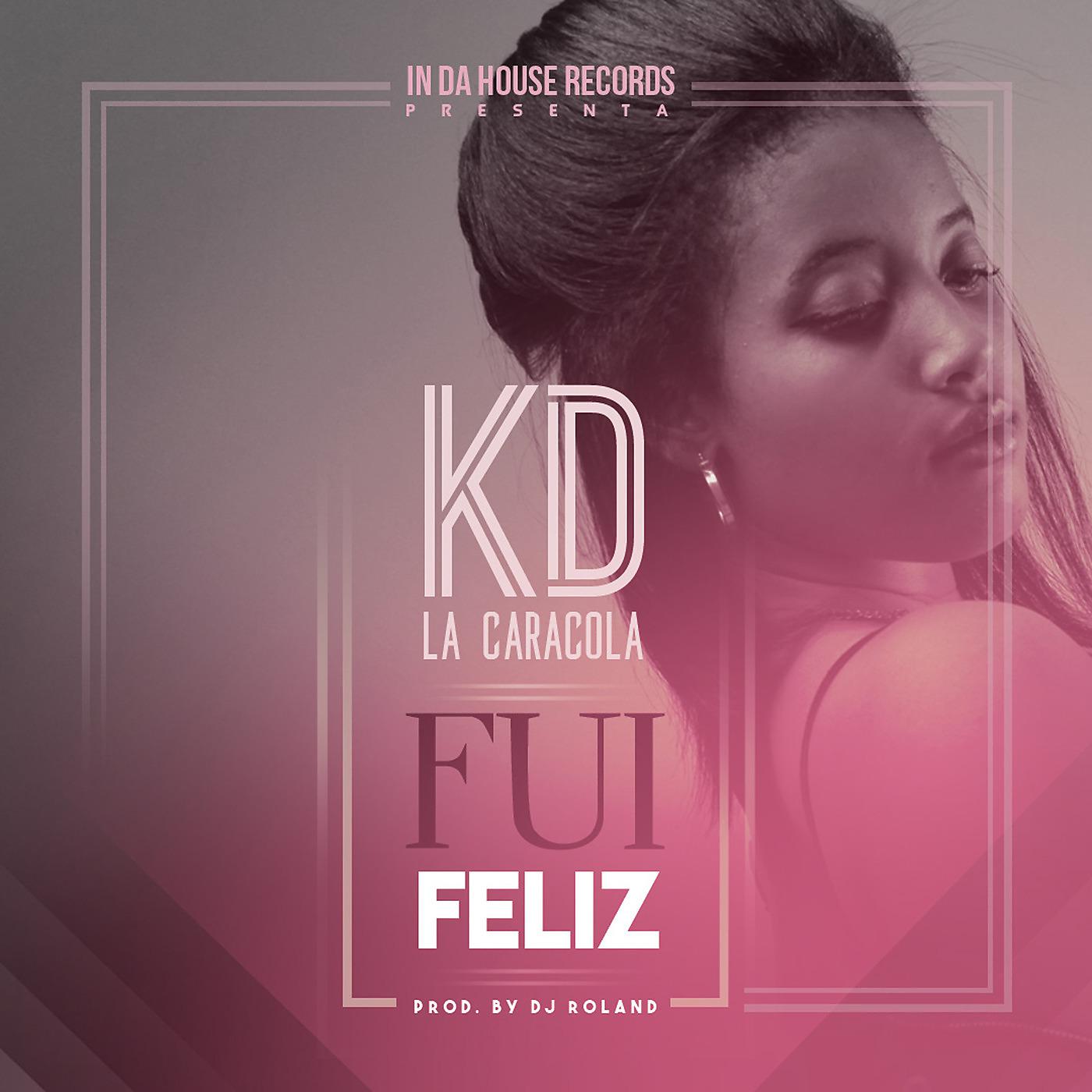 Постер альбома Fui Feliz