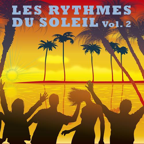 Постер альбома Les rythmes du soleil, vol. 2