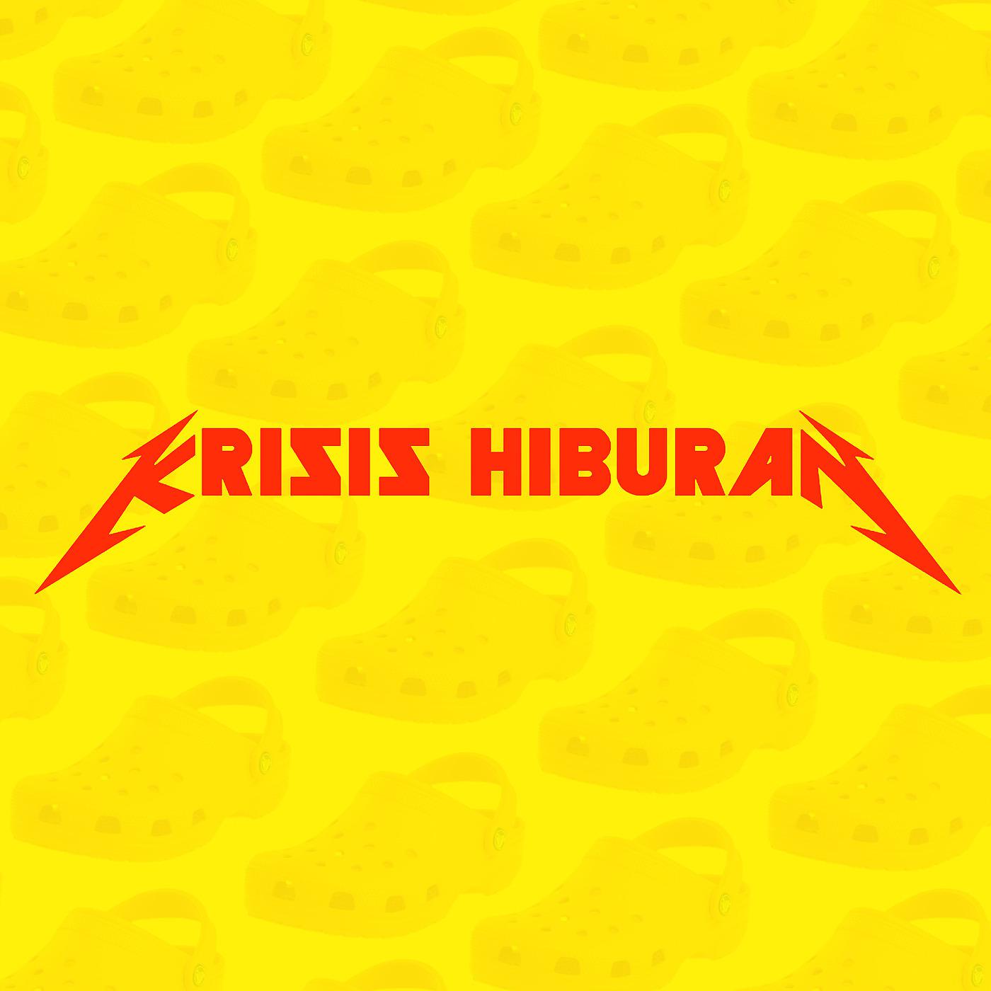 Постер альбома Krisis Hiburan