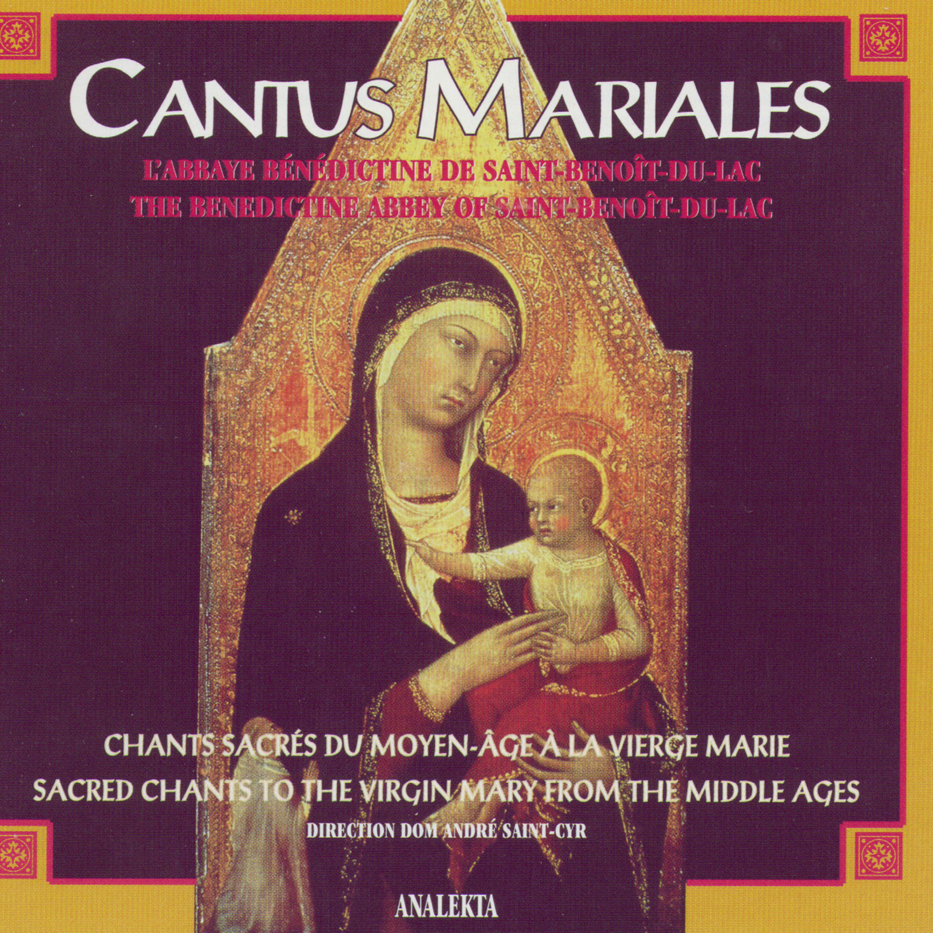 Постер альбома Cantus Mariales: Sacred Chants to the Virgin Mary from the Middle Ages
