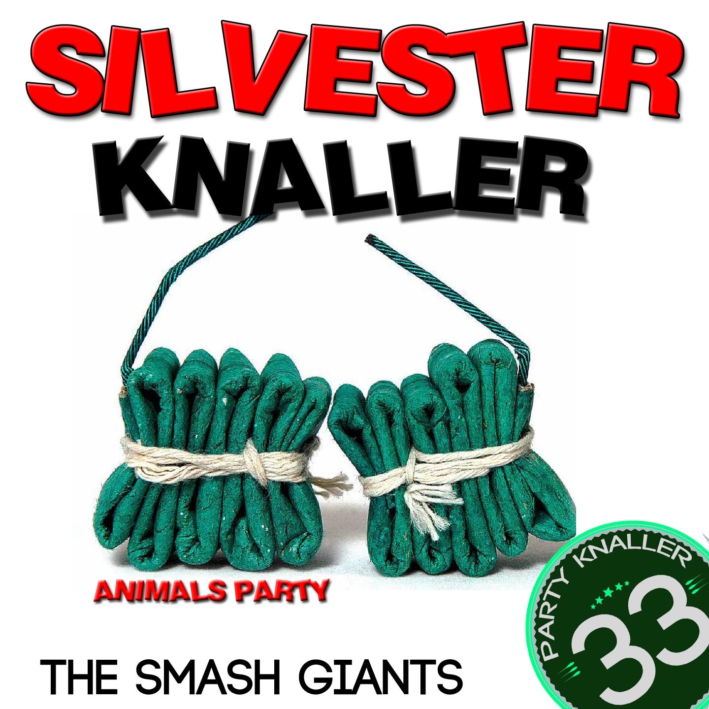 Постер альбома Silvester Knaller (Animals Party)