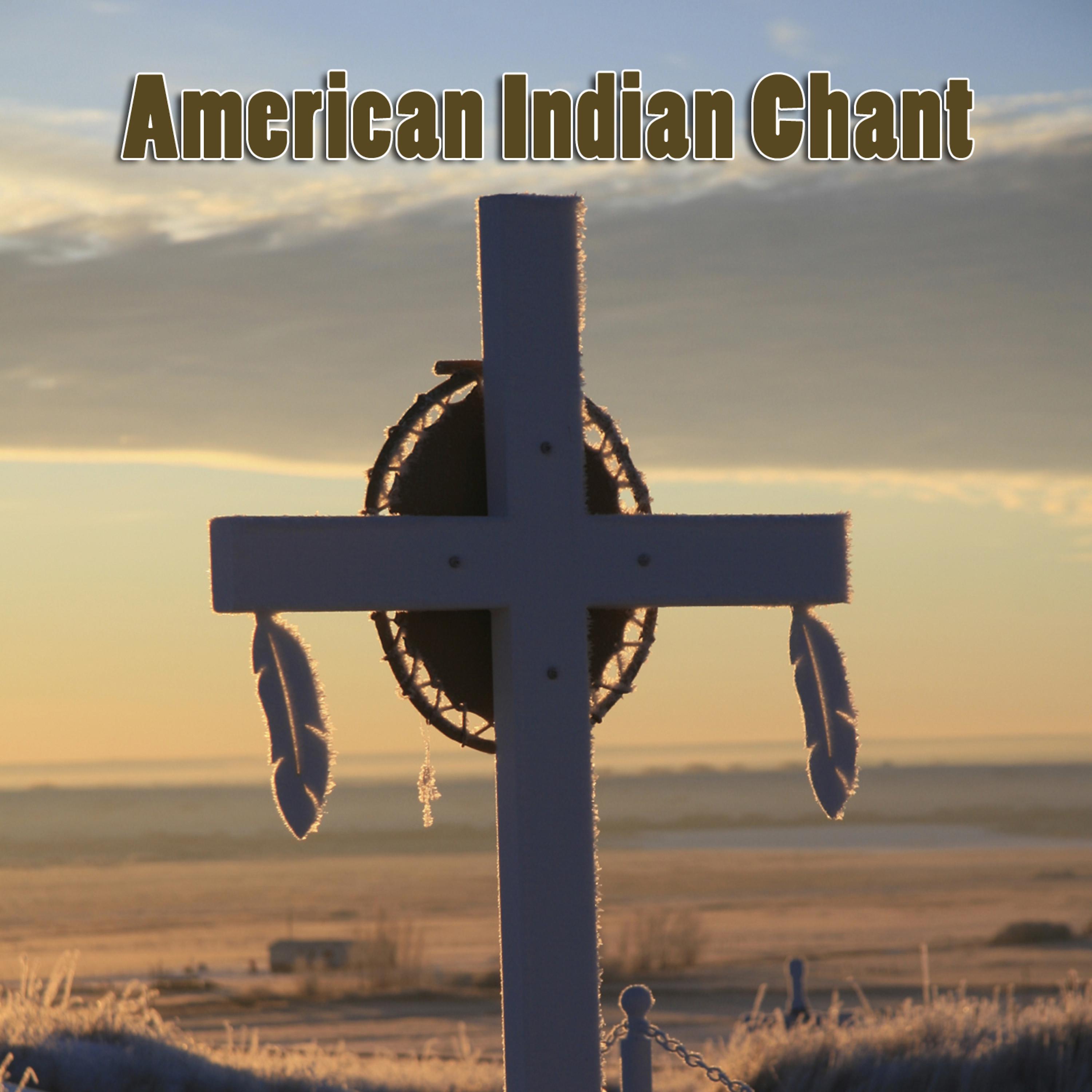 Постер альбома American Indian Chant