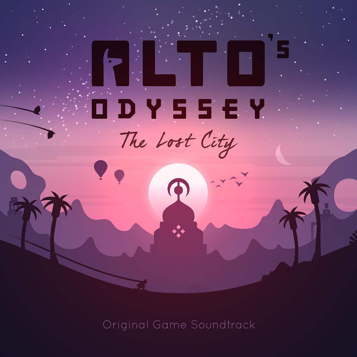Постер альбома Alto's Odyssey: The Lost City (Original Game Soundtrack)