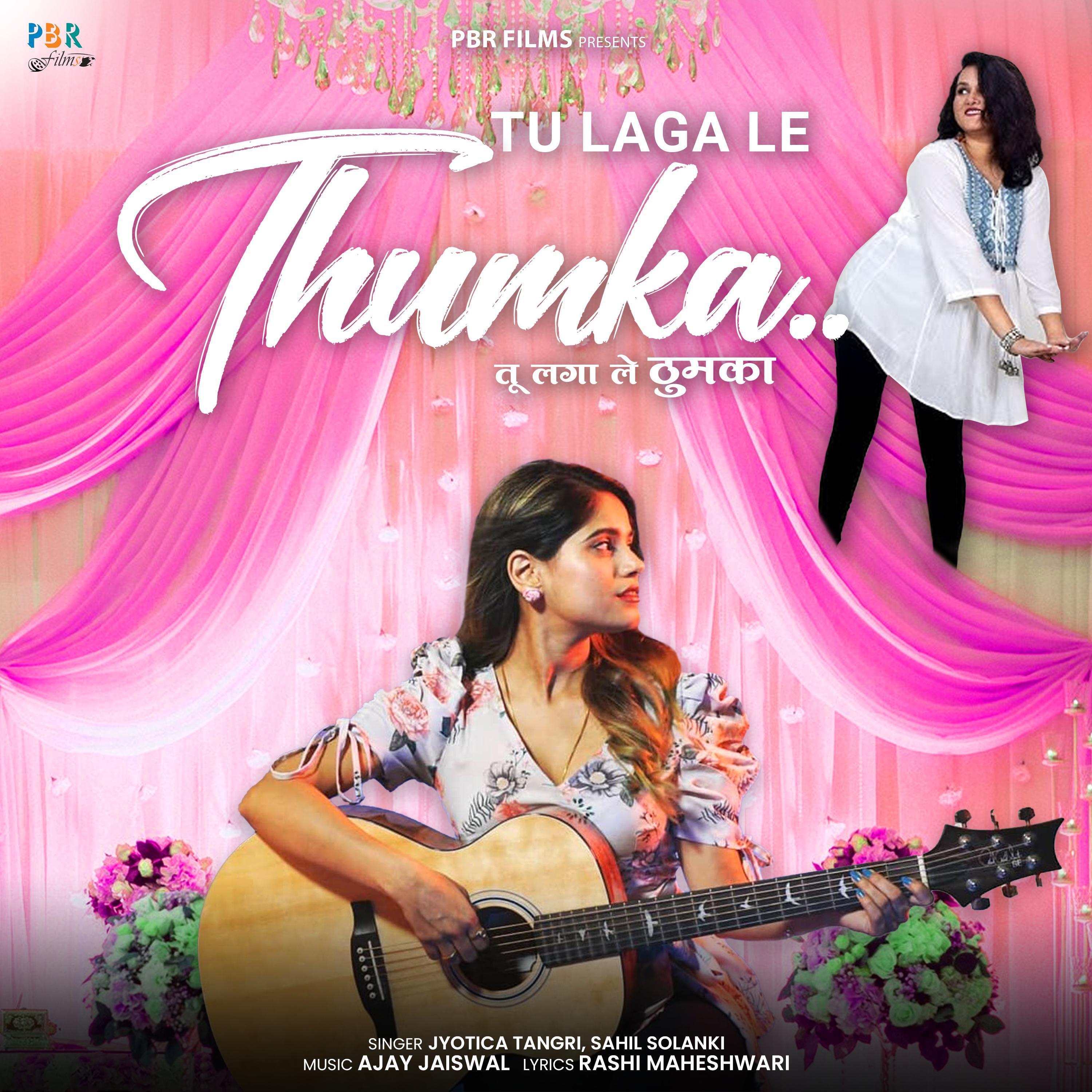 Постер альбома Tu Laga Le Thumka