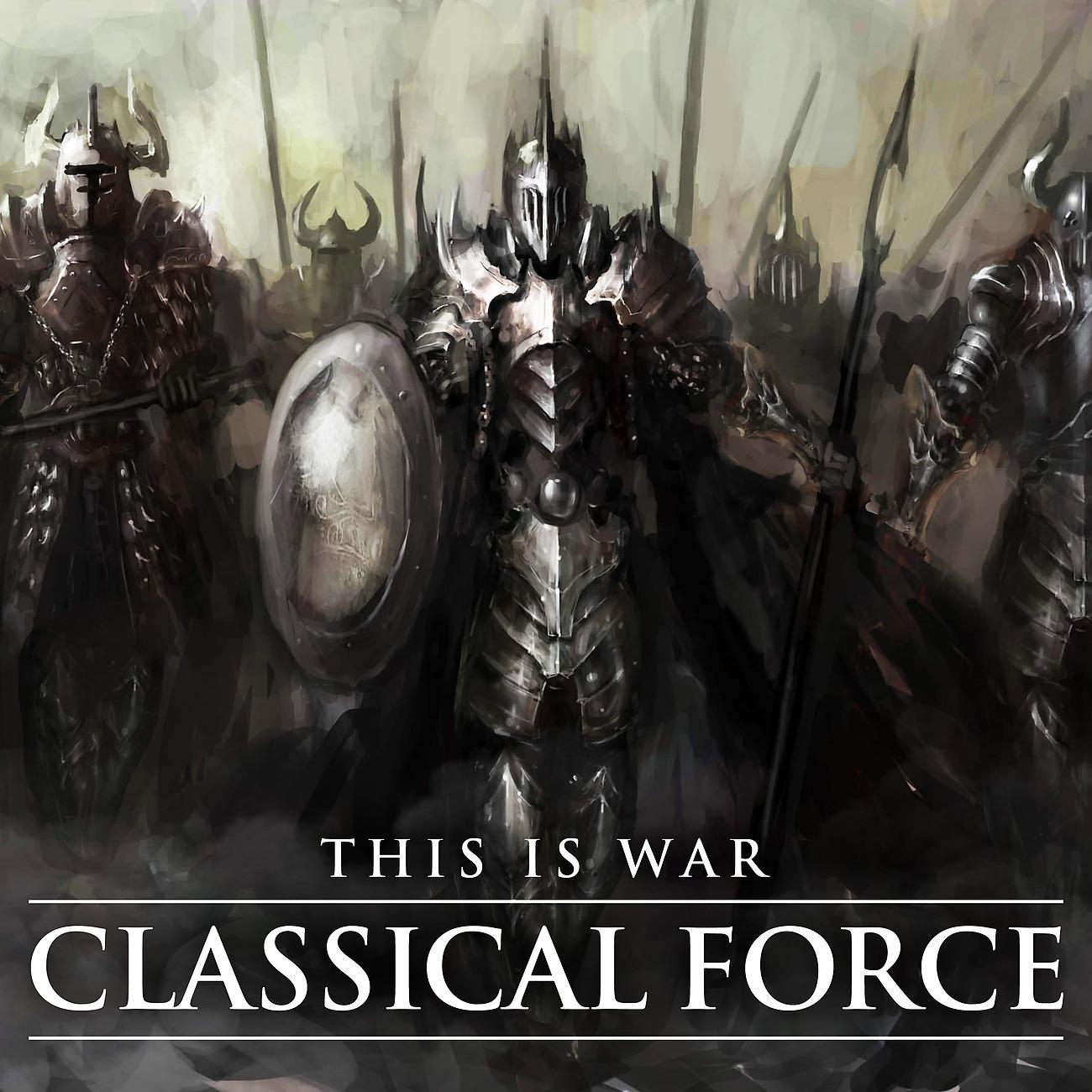 Постер альбома This is War: Classical Force