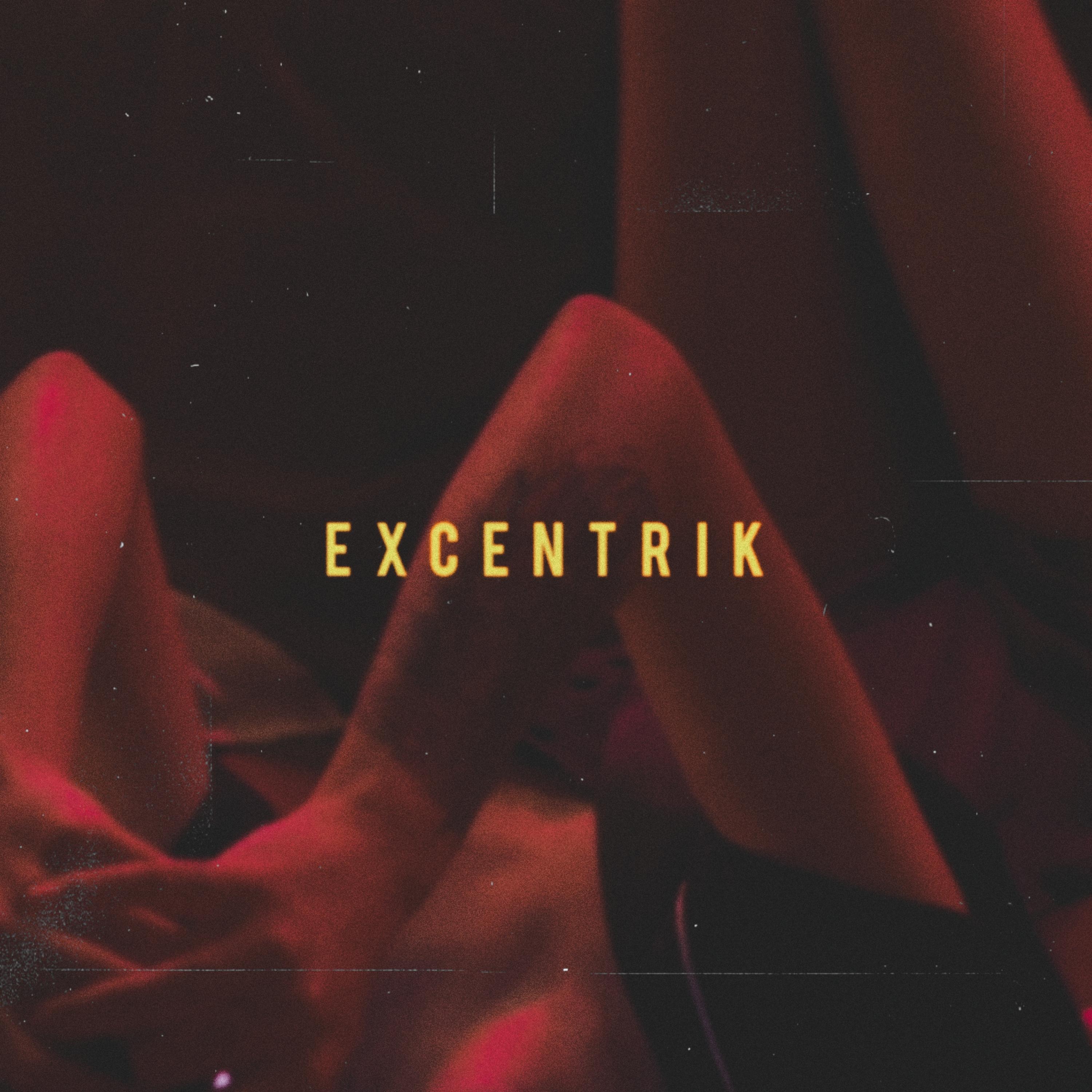 Постер альбома Excentrik