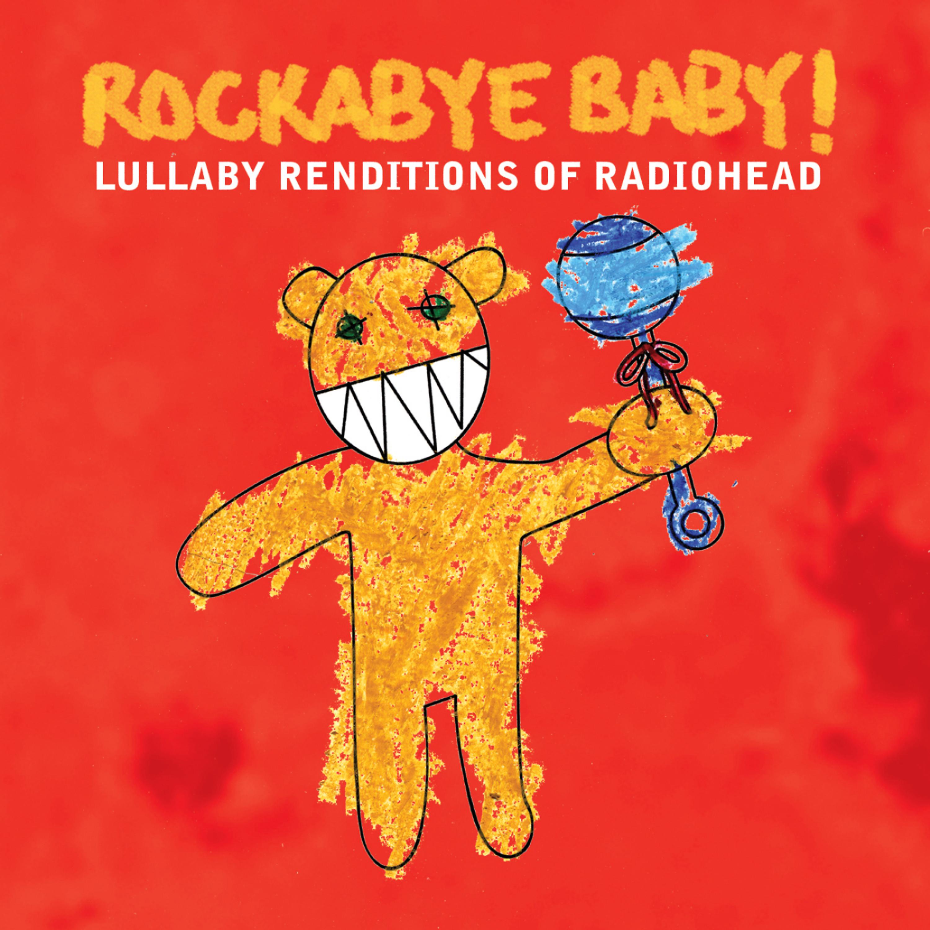 Постер альбома Lullaby Renditions of Radiohead