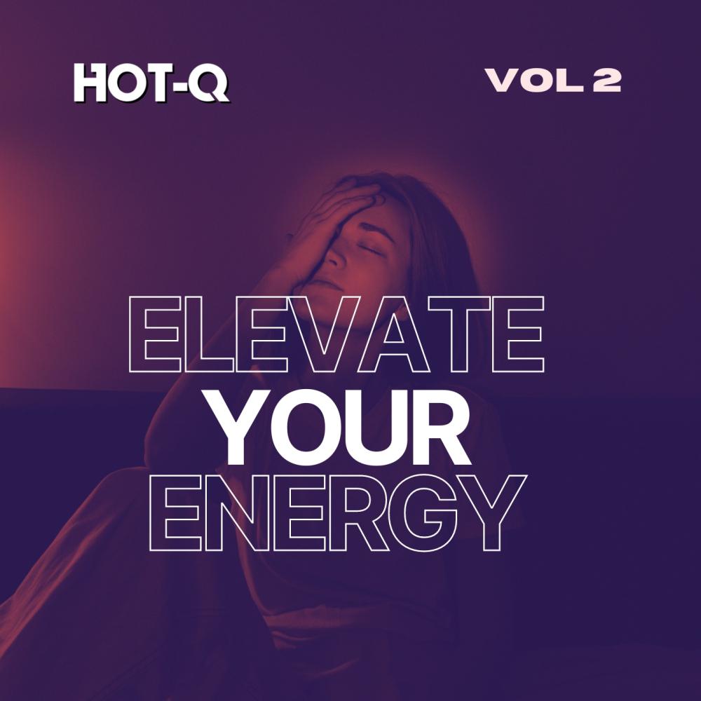 Постер альбома Elevate Your Energy 002