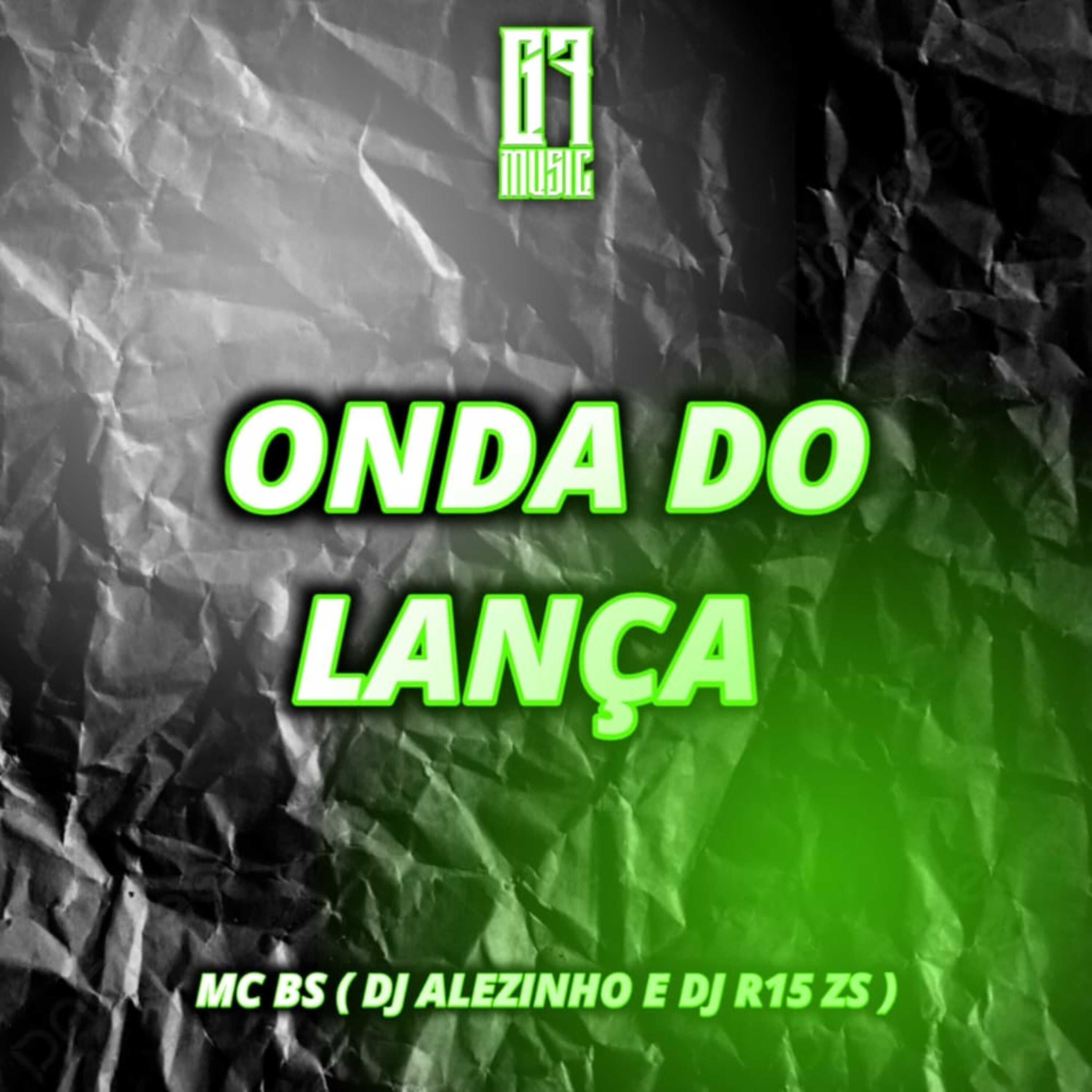 Постер альбома Onda do Lança