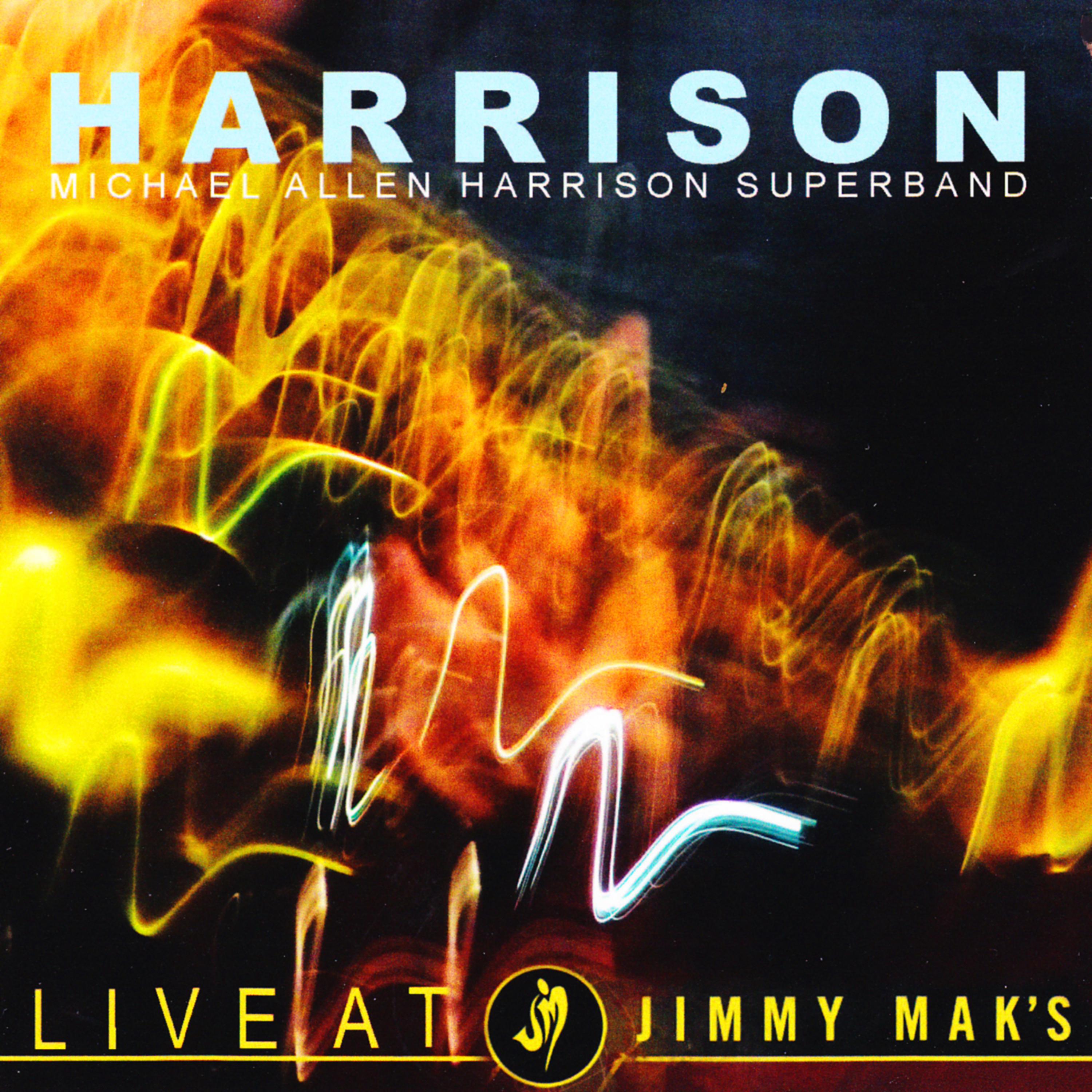 Постер альбома Harrison Live At Jimmy Mak's