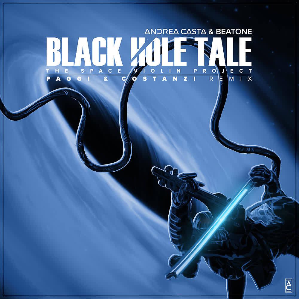 Постер альбома Black Hole Tale: the Space Violin Project (Paggi & Costanzi Remix)