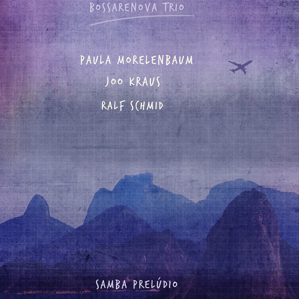 Постер альбома Samba Prelúdio