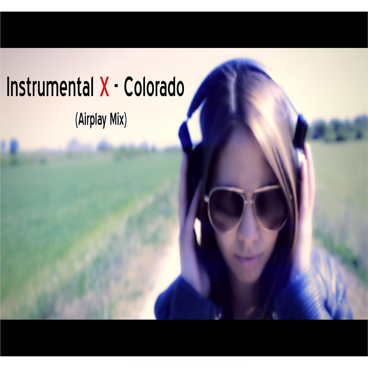 Постер альбома Colorado (Airplay Mix)