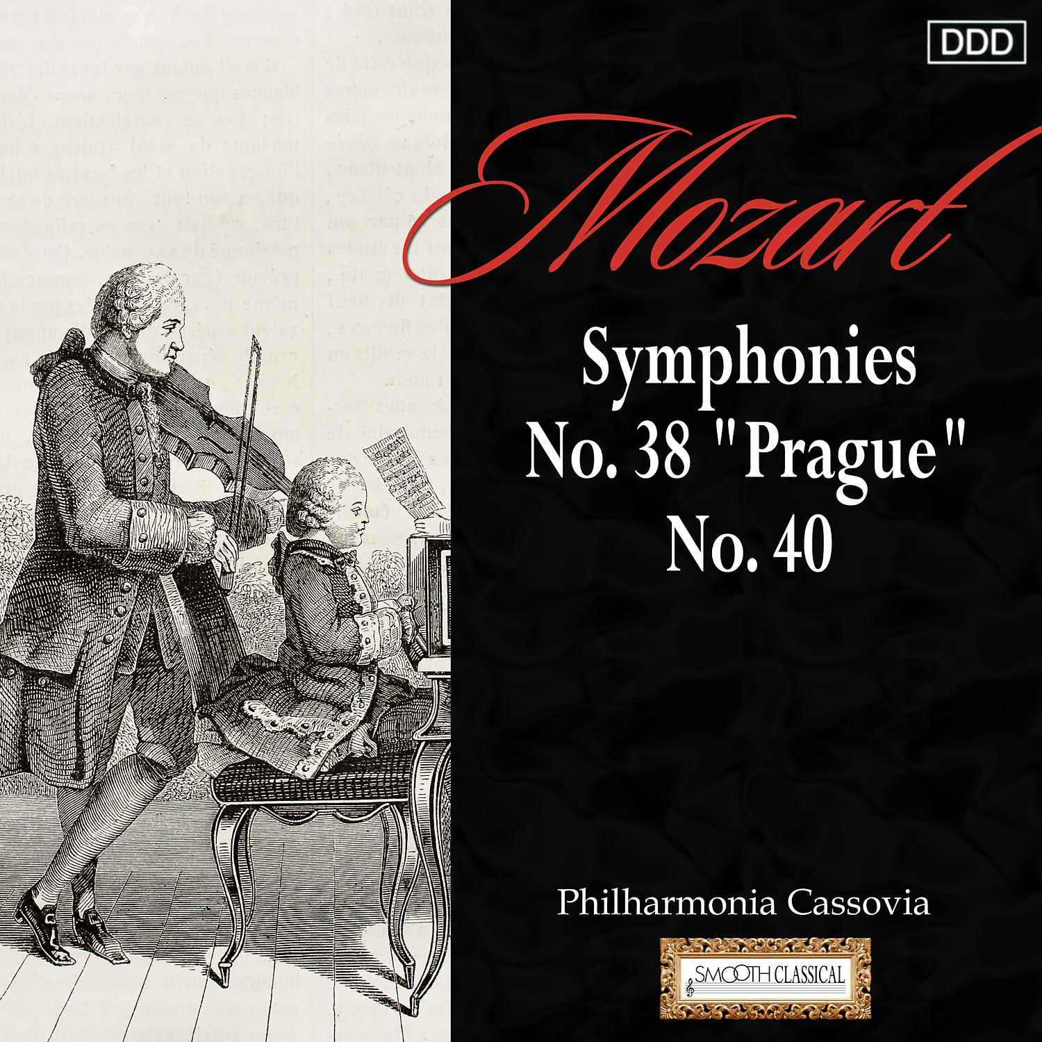 Постер альбома Mozart: Symphonies Nos. 38, "Prague" and 40