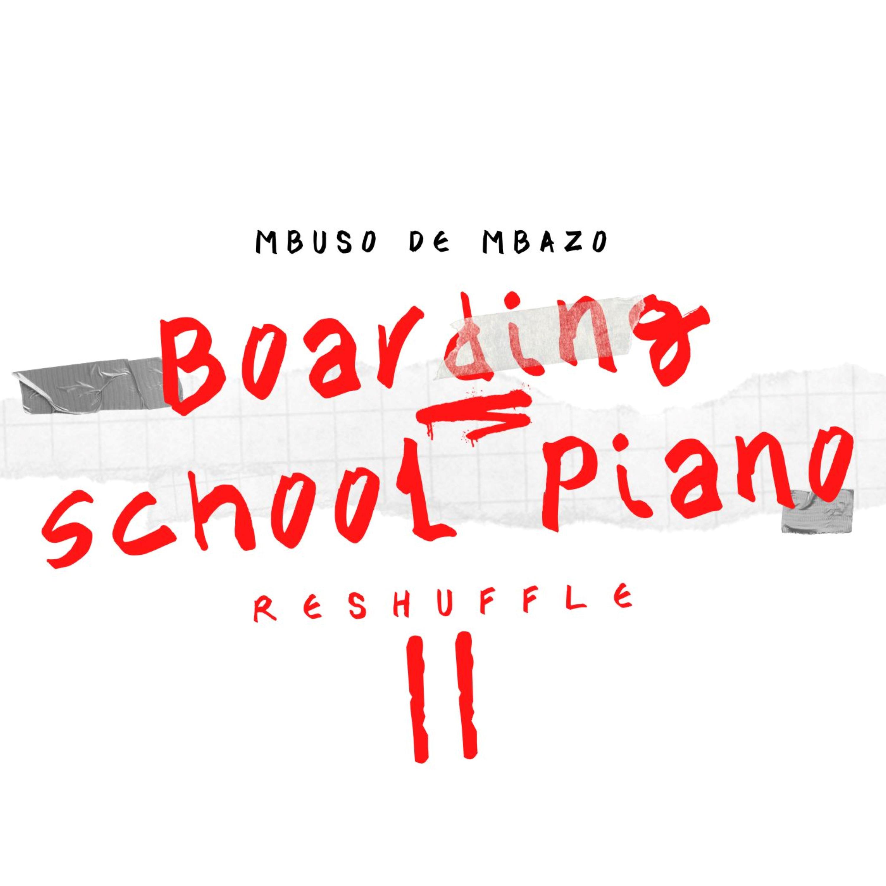 Постер альбома Boarding School Piano Reshuffle II