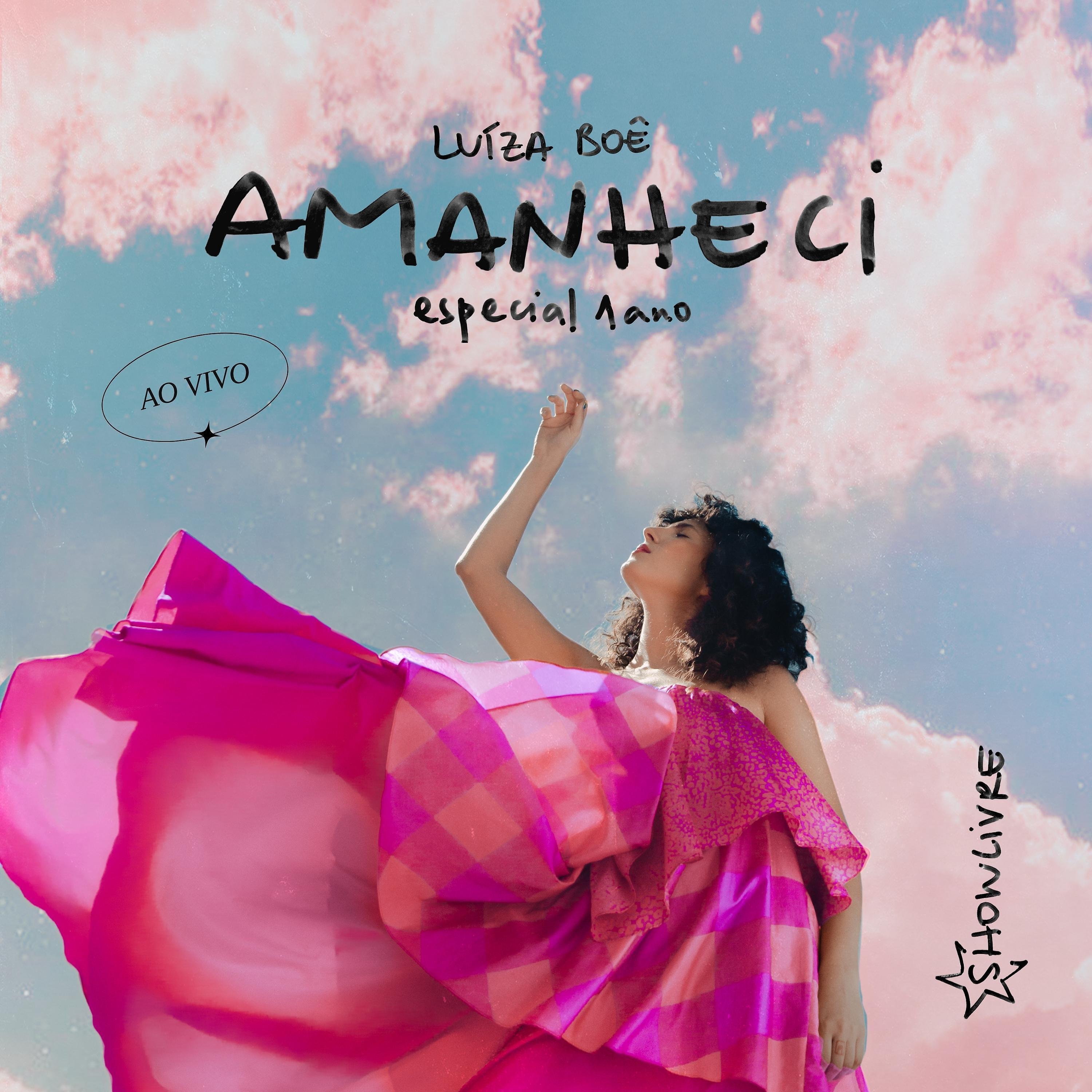 Постер альбома Amanheci: Especial 1 Ano (Ao Vivo no Showlivre)