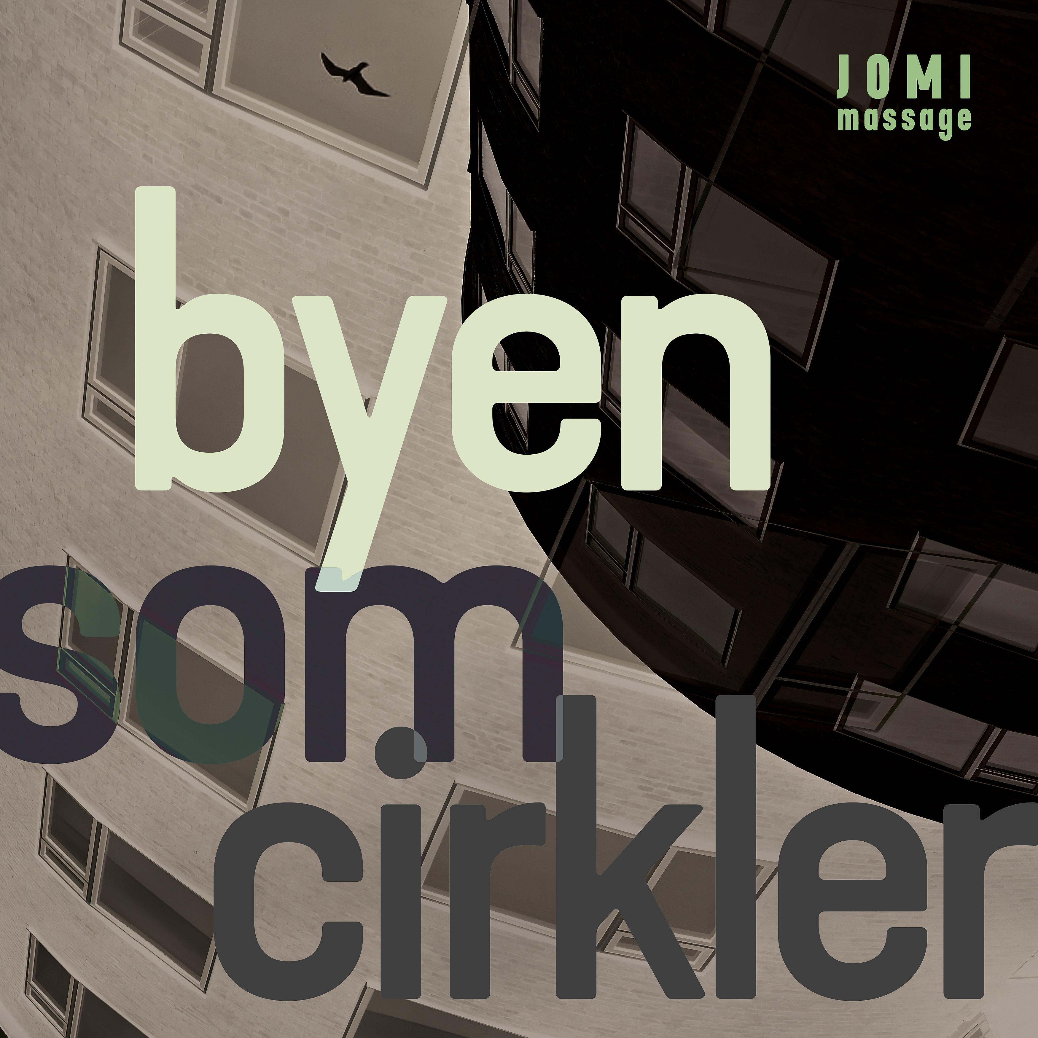 Постер альбома Byen som cirkler