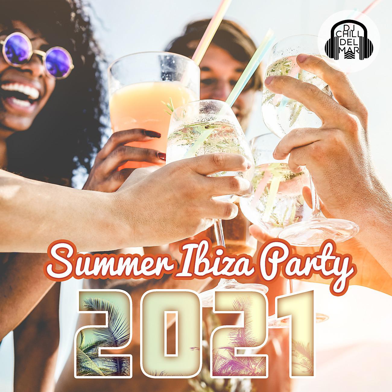 Постер альбома Summer Ibiza Party 2021