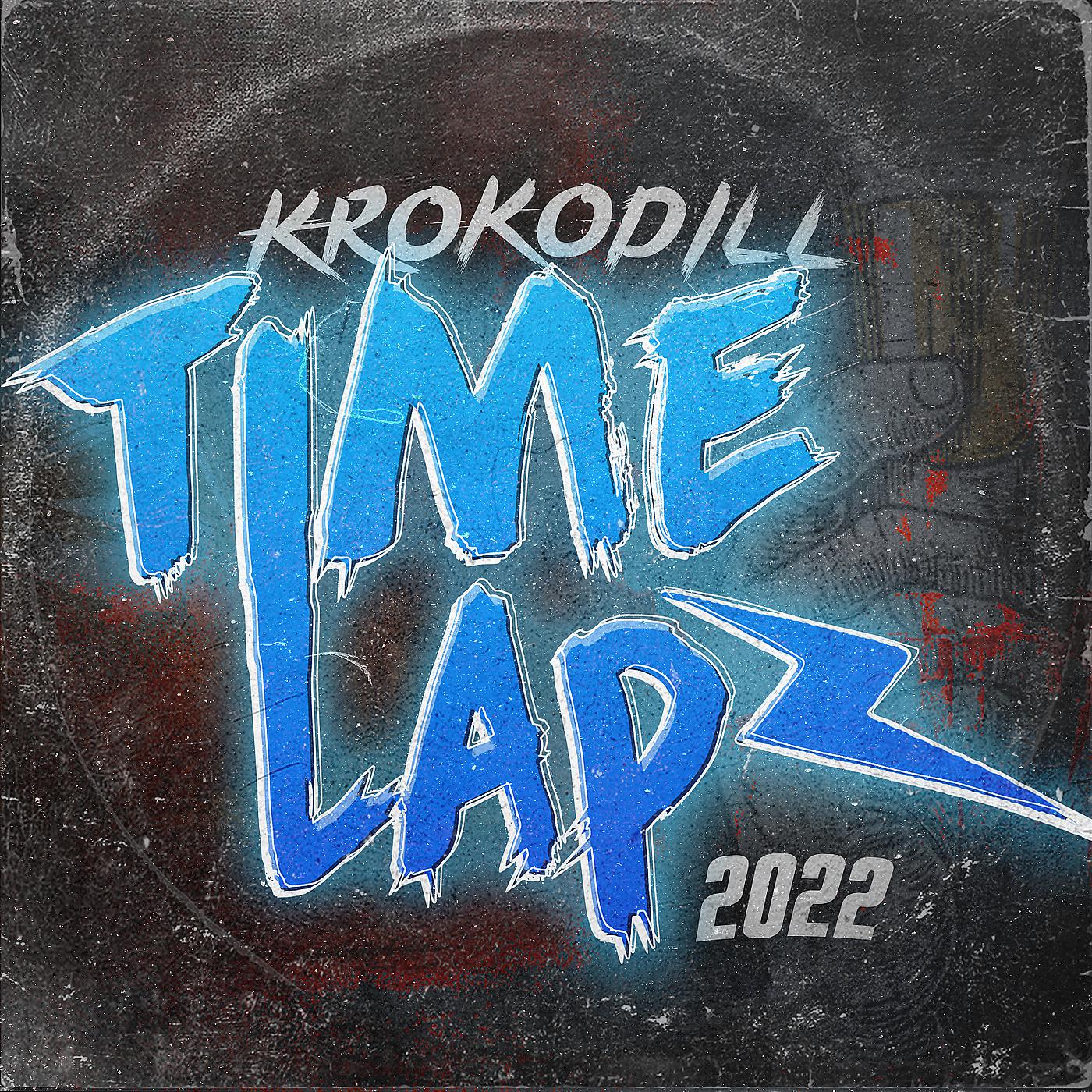 Постер альбома Time Lapz 2022