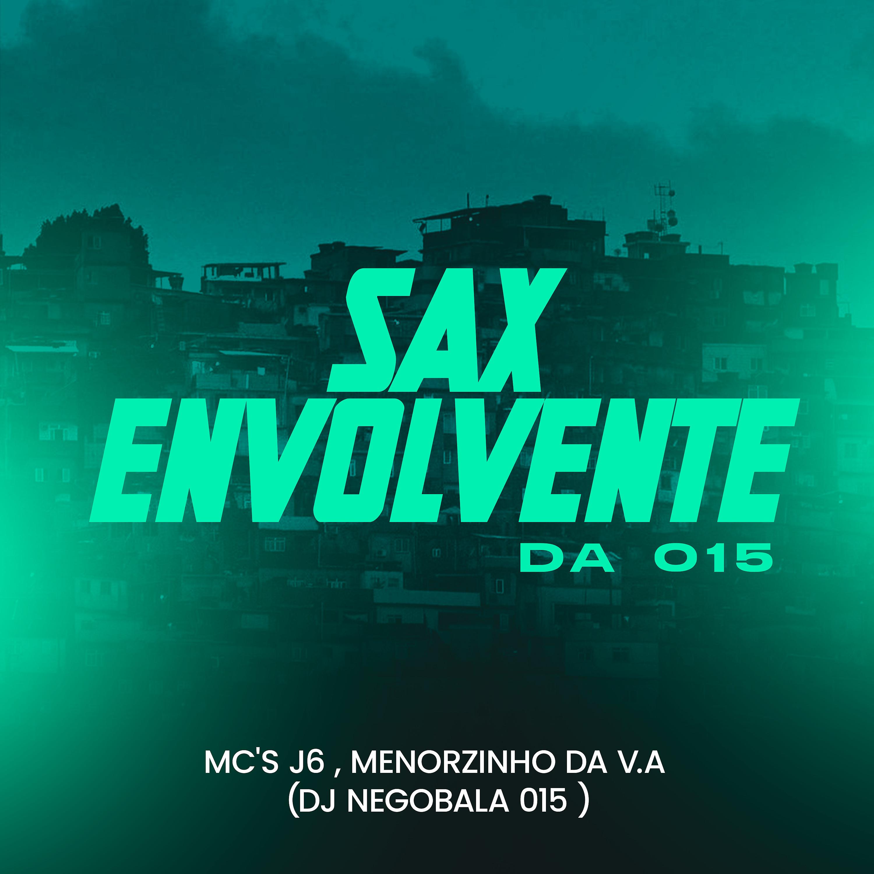 Постер альбома Sax Envolvente da 015