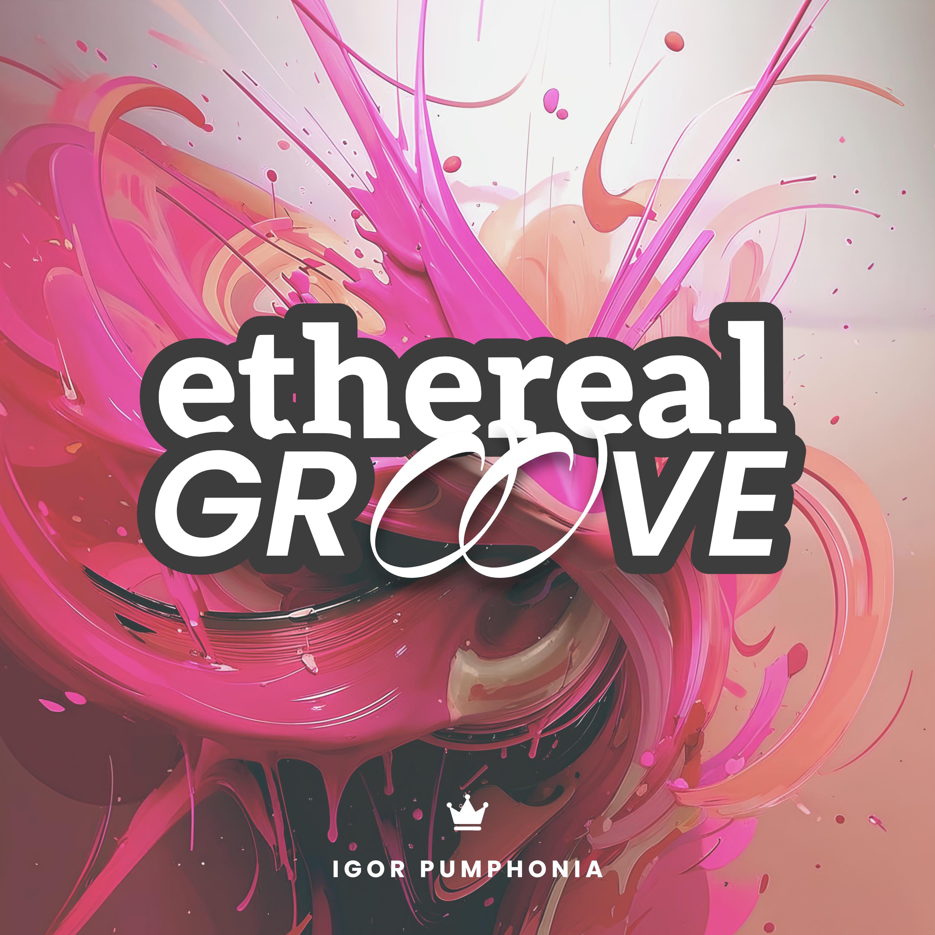 Постер альбома Ethereal Groove