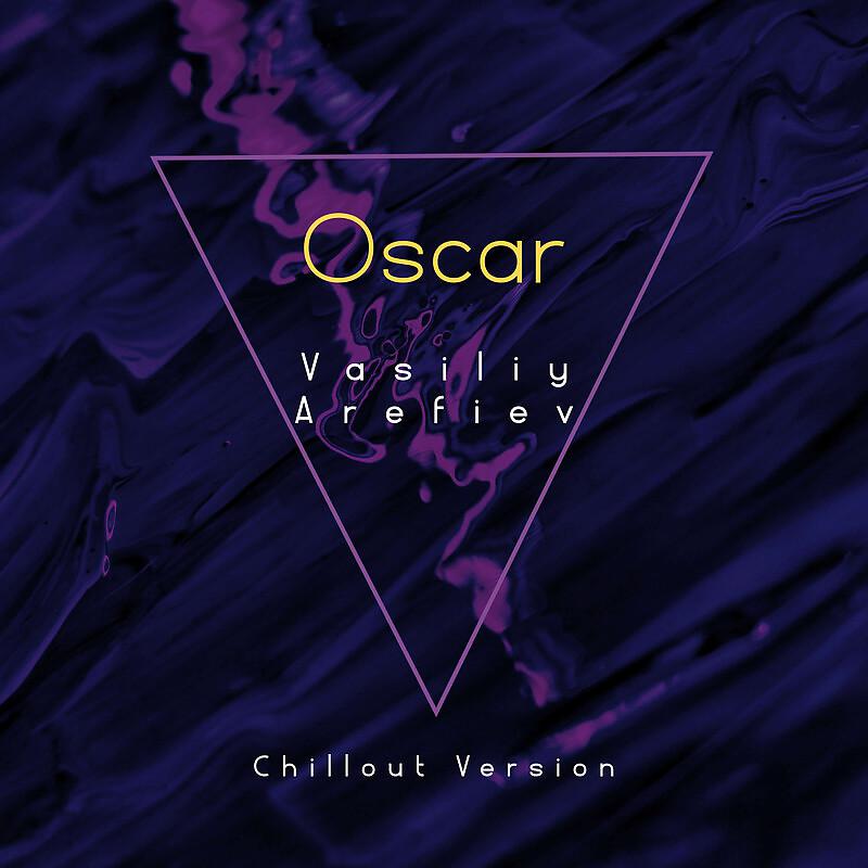 Постер альбома Oscar Chillout Version