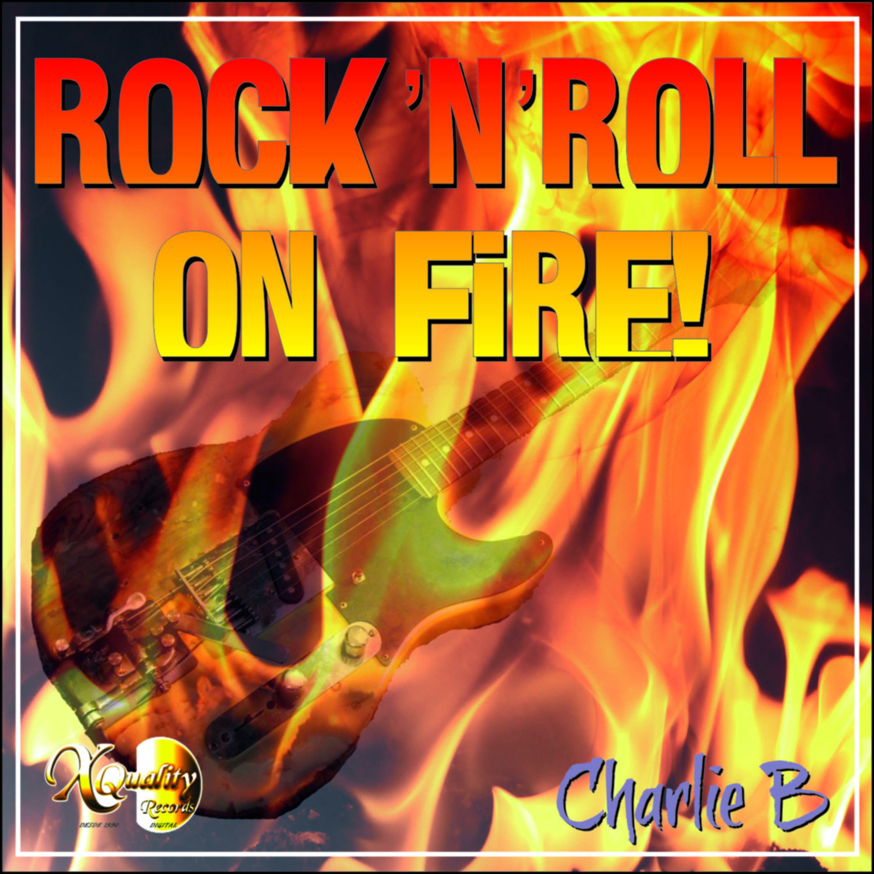 Постер альбома Rock'n'roll on Fire