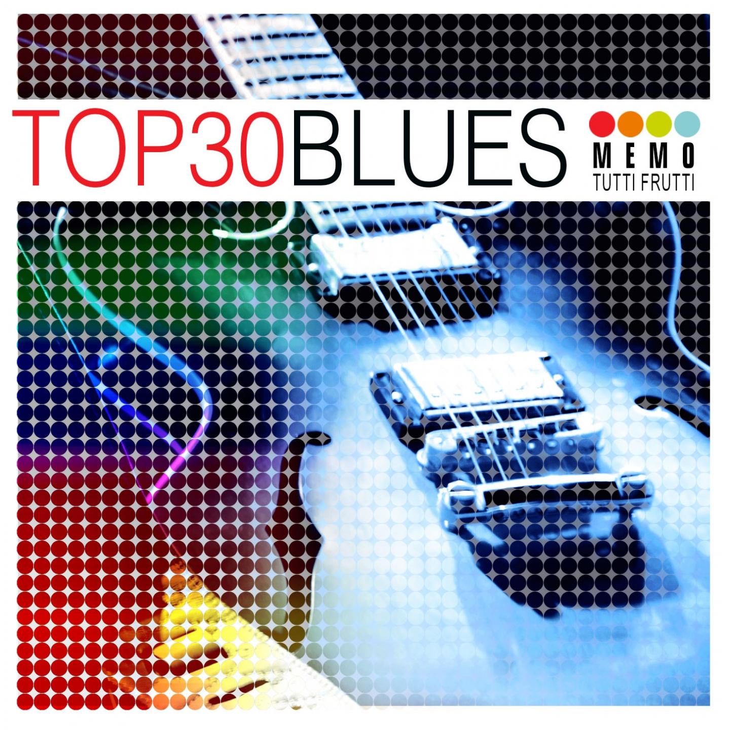 Постер альбома Top 30 - Blues