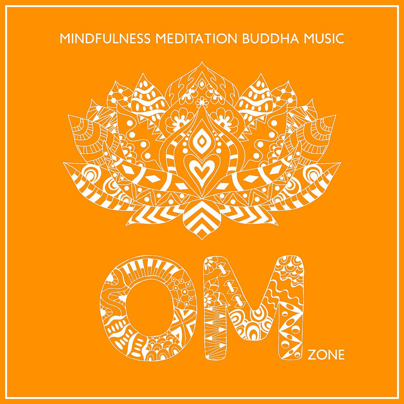 Постер альбома Mindfulness Meditation Buddha Music