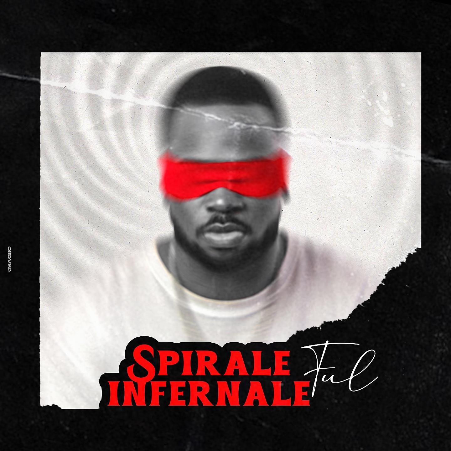 Постер альбома SPIRALE INFERNALE